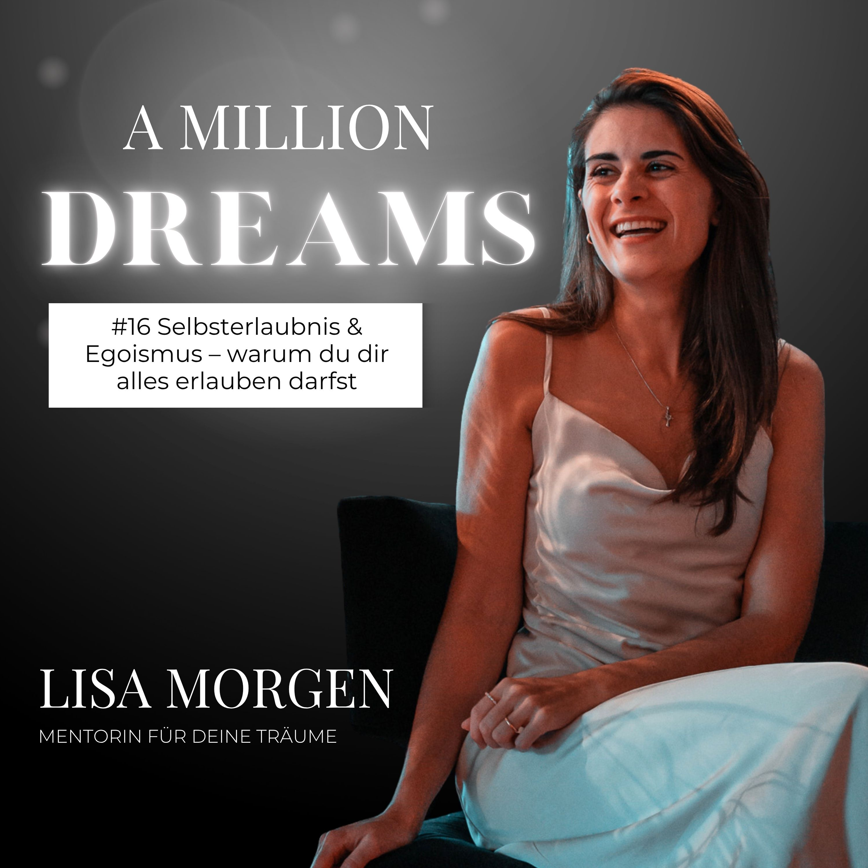 #16 Selbsterlaubnis & Egoismus – warum du dir alles erlauben darfst episode artwork