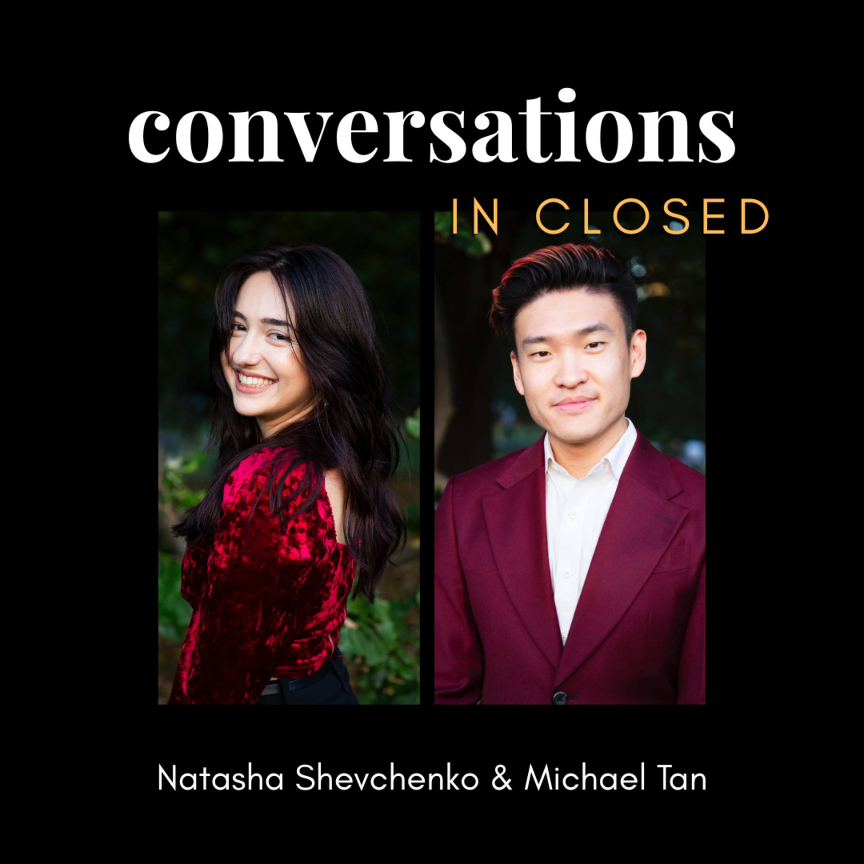 Conversations in Closed