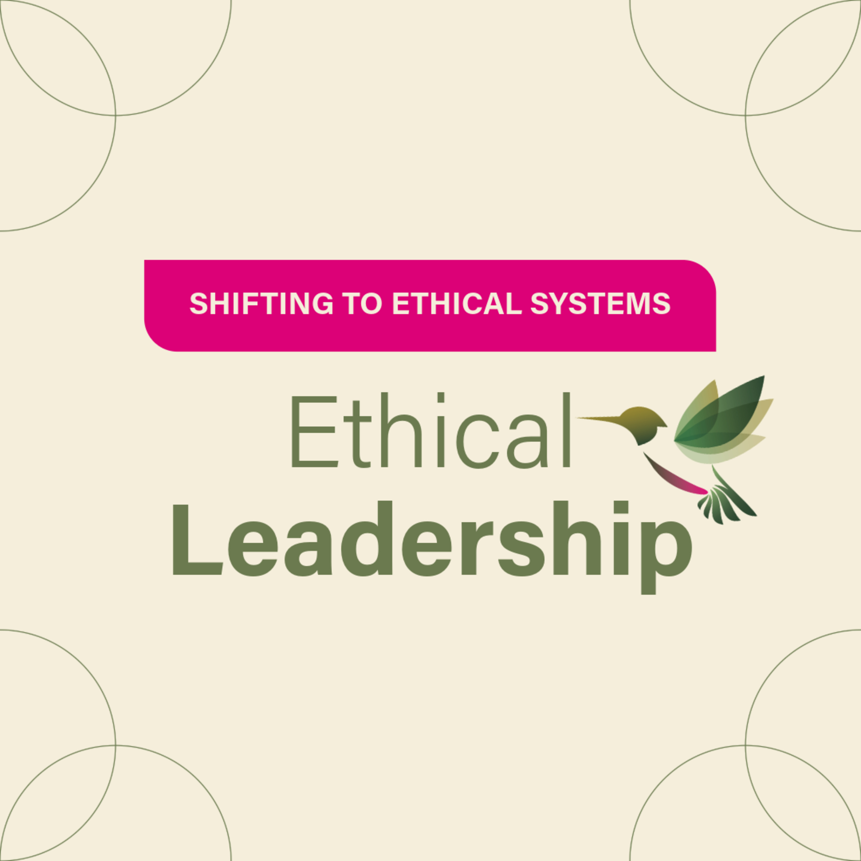 Shifting to Ethical Systems