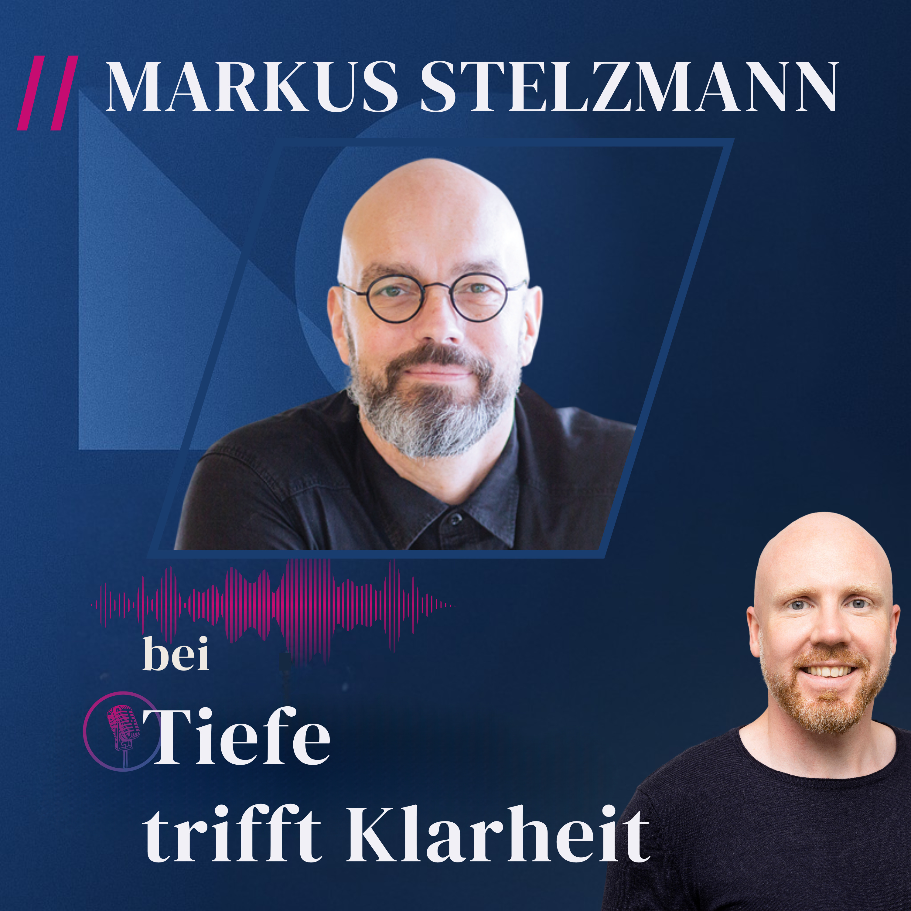 Markus Stelzmann – Was will ich eigentlich wirklich? episode artwork