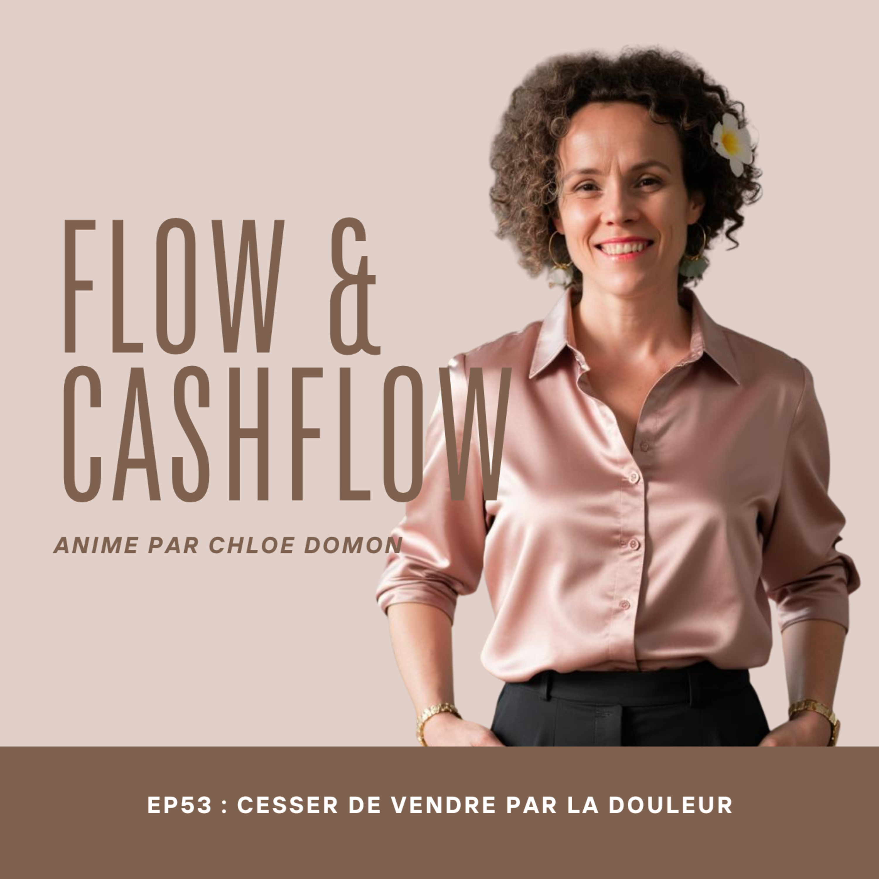 Flow and Cash Flow, animé par chloé Domon