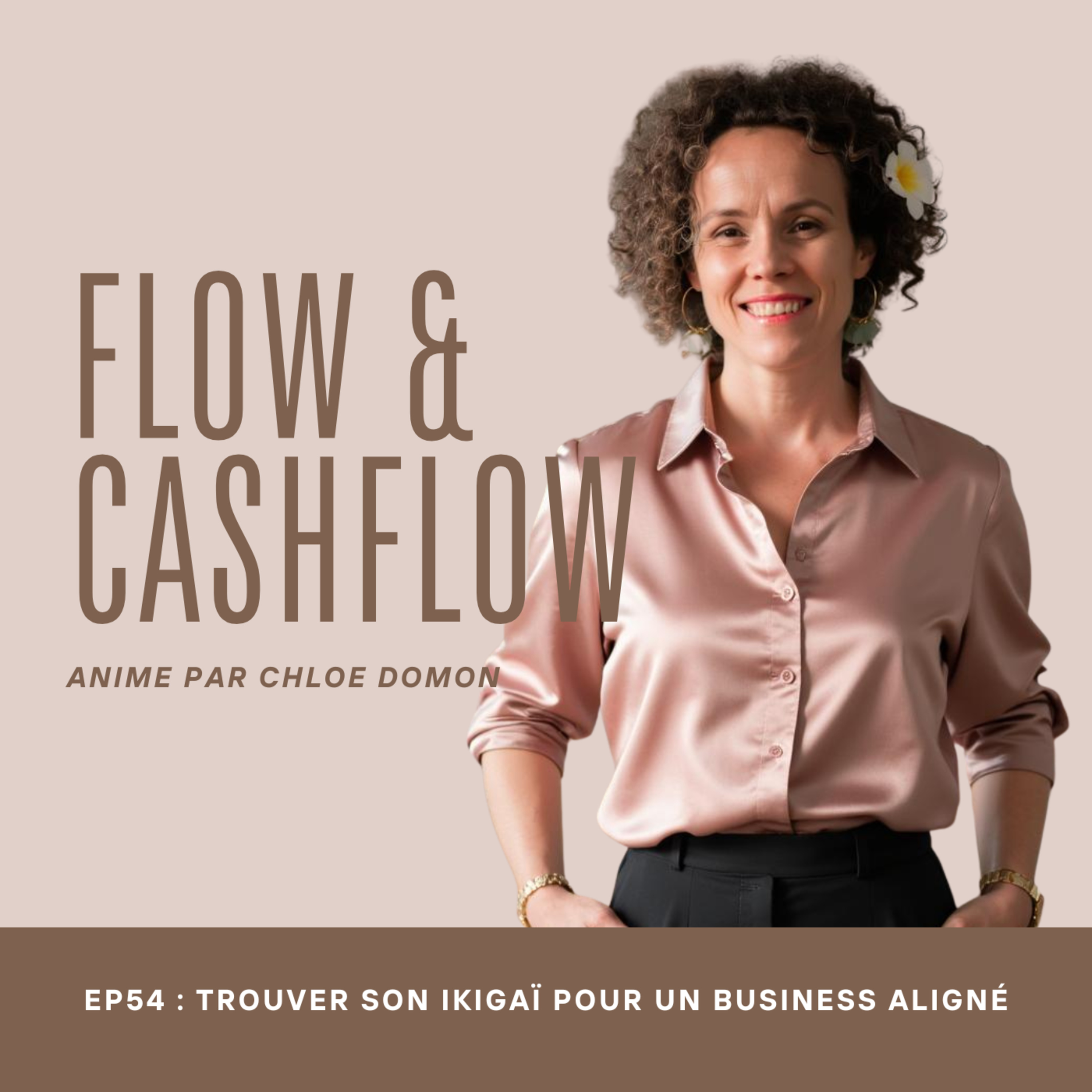 Flow and Cash Flow, animé par chloé Domon