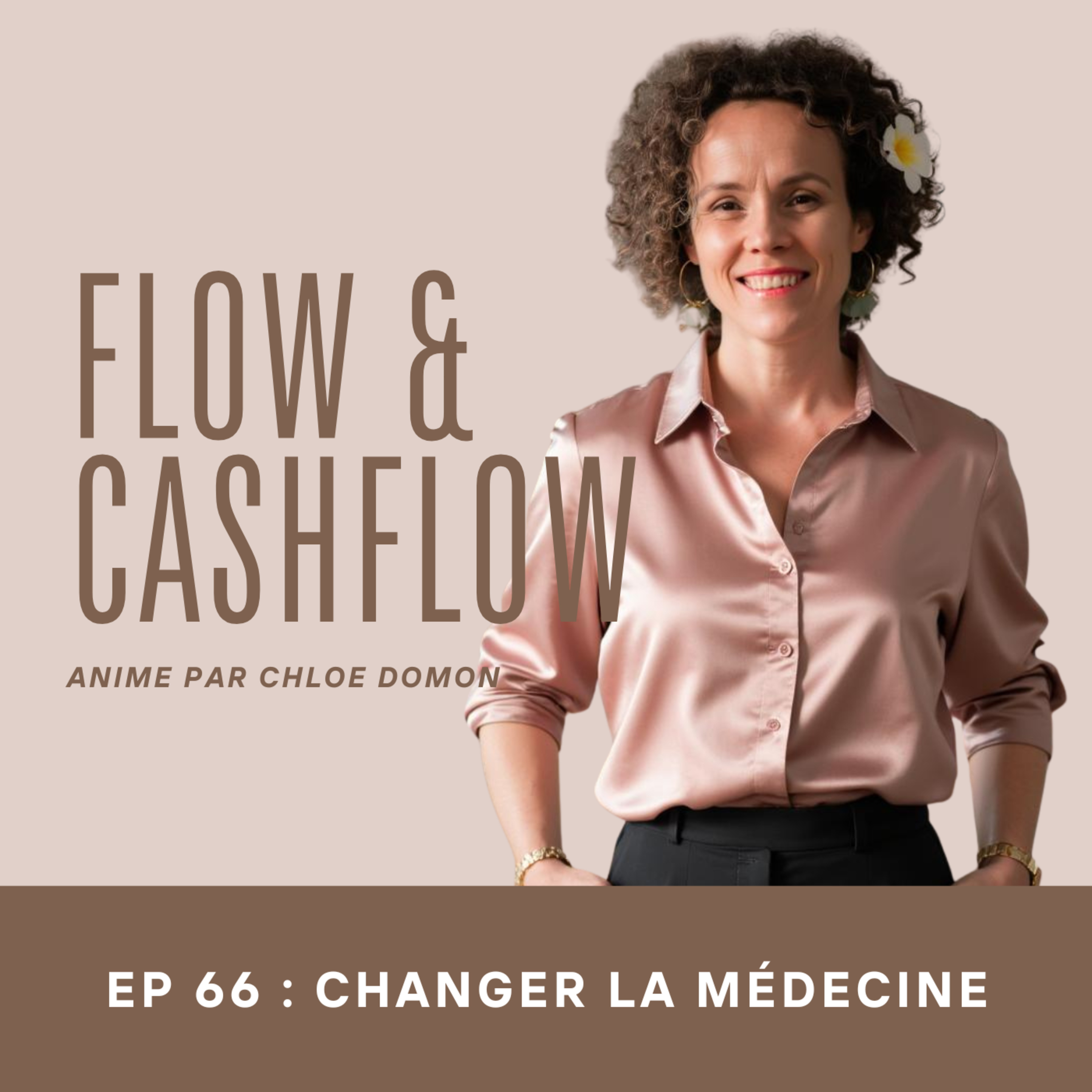 Flow and Cash Flow, animé par chloé Domon