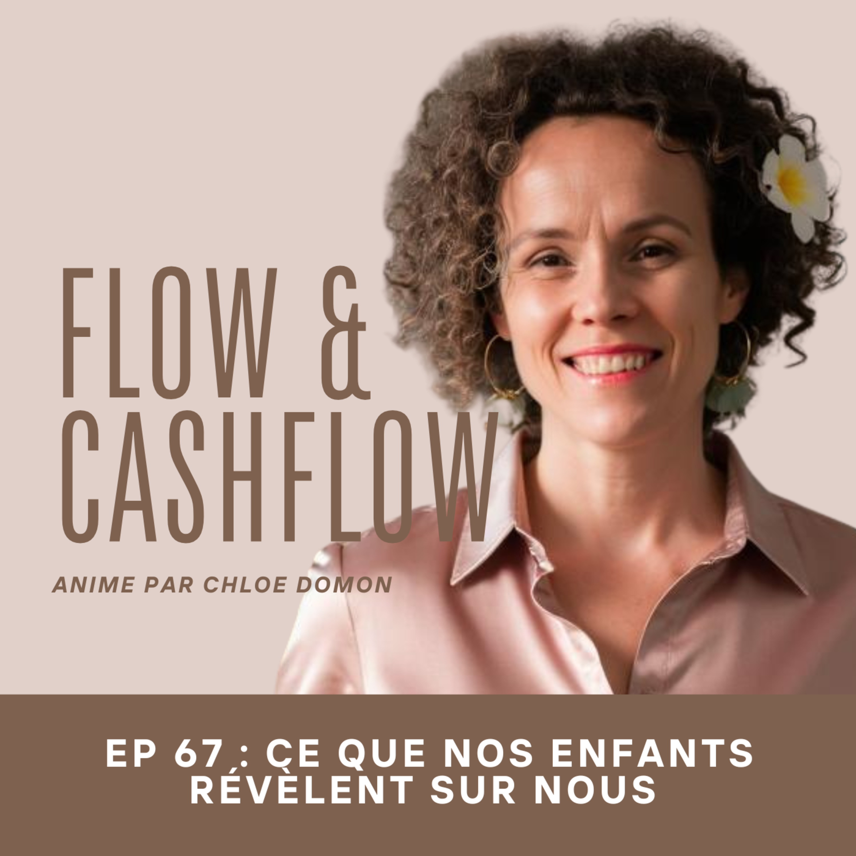 Flow and Cash Flow, animé par chloé Domon