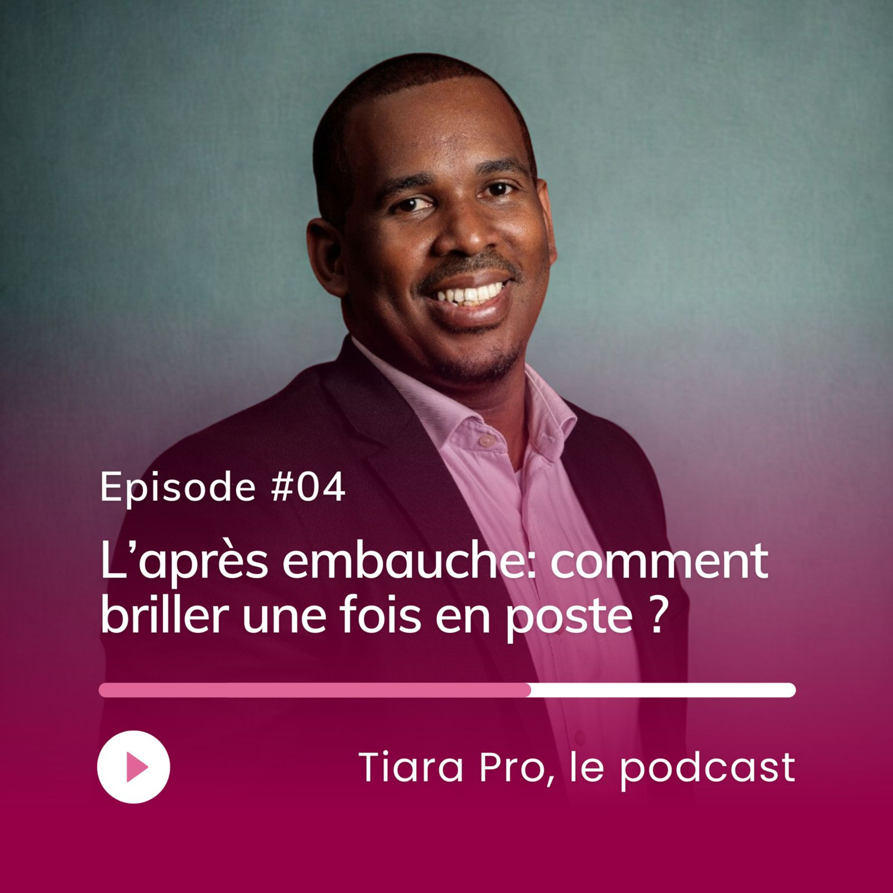 L’après-embauche : comment briller une fois en poste episode artwork