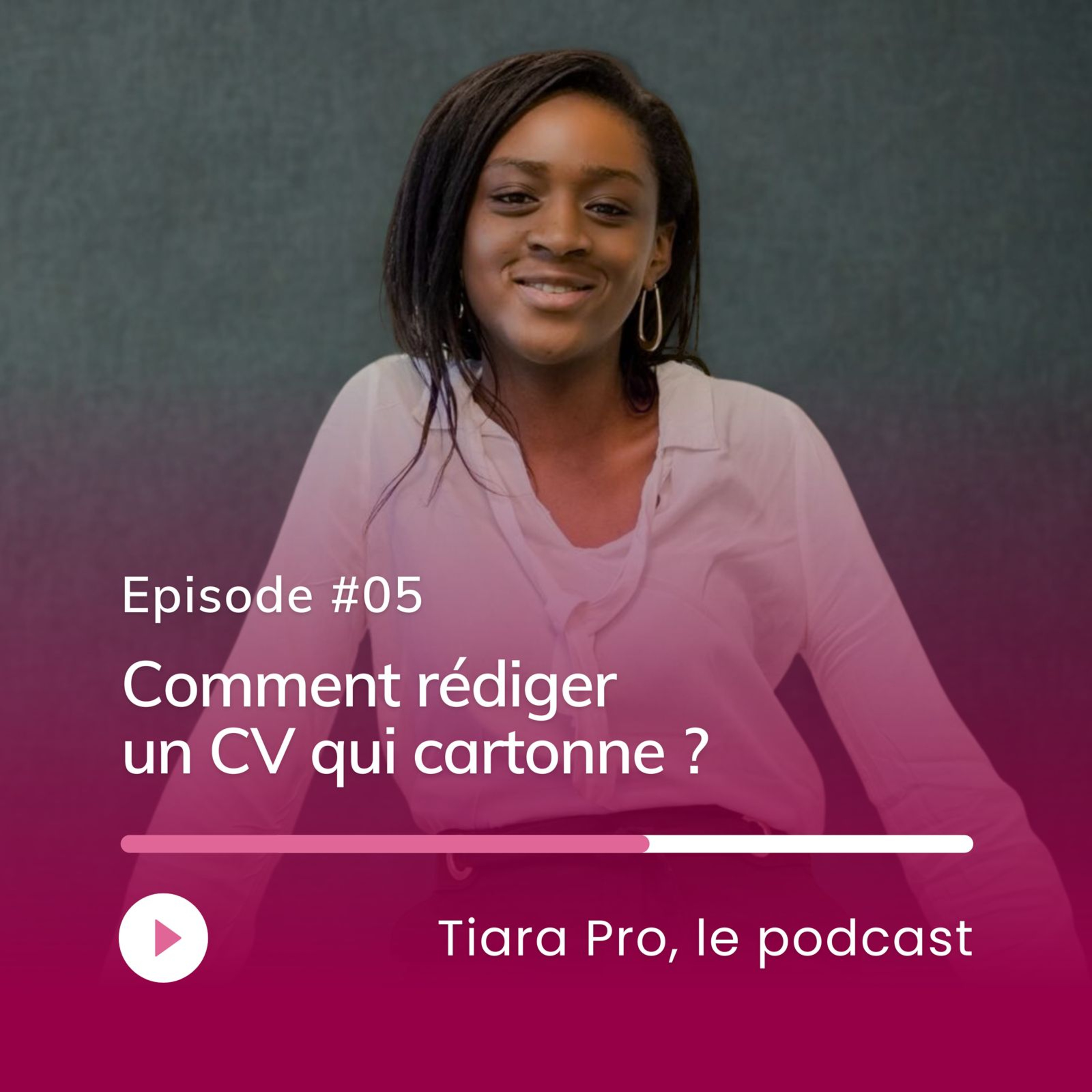 Comment rédiger un CV qui cartonne episode artwork