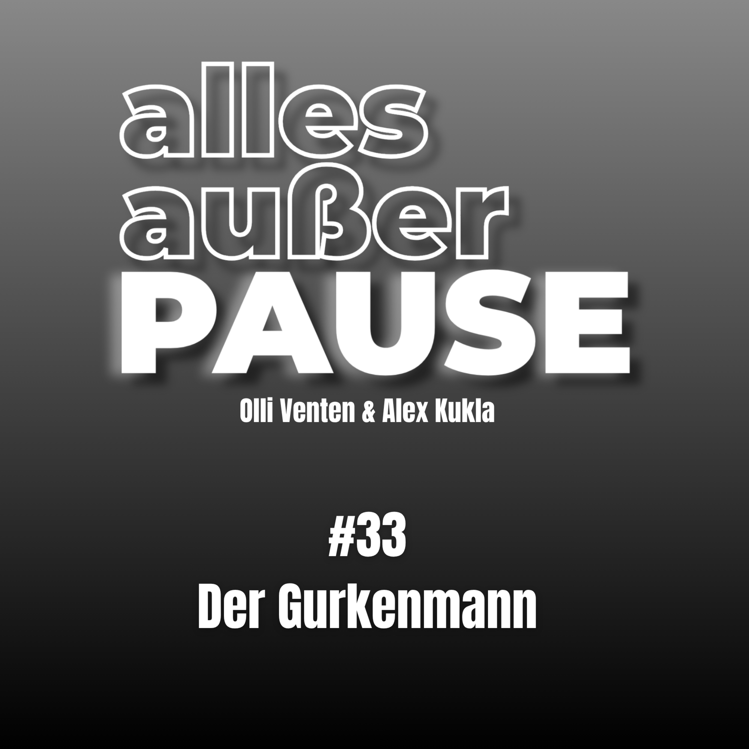 #33 Der Gurkenmann