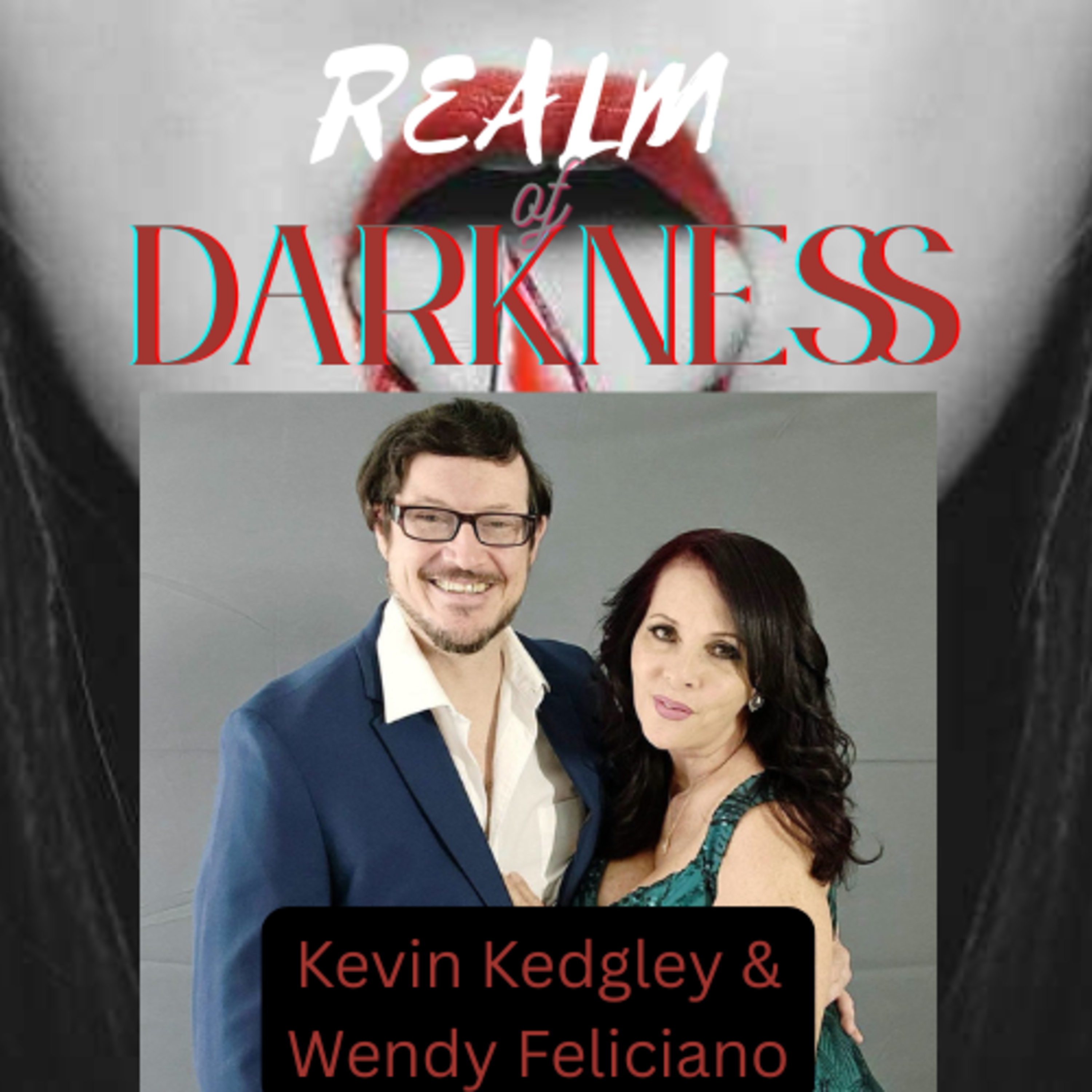 Kevin Kedgley & Wendy Feliciano episode artwork