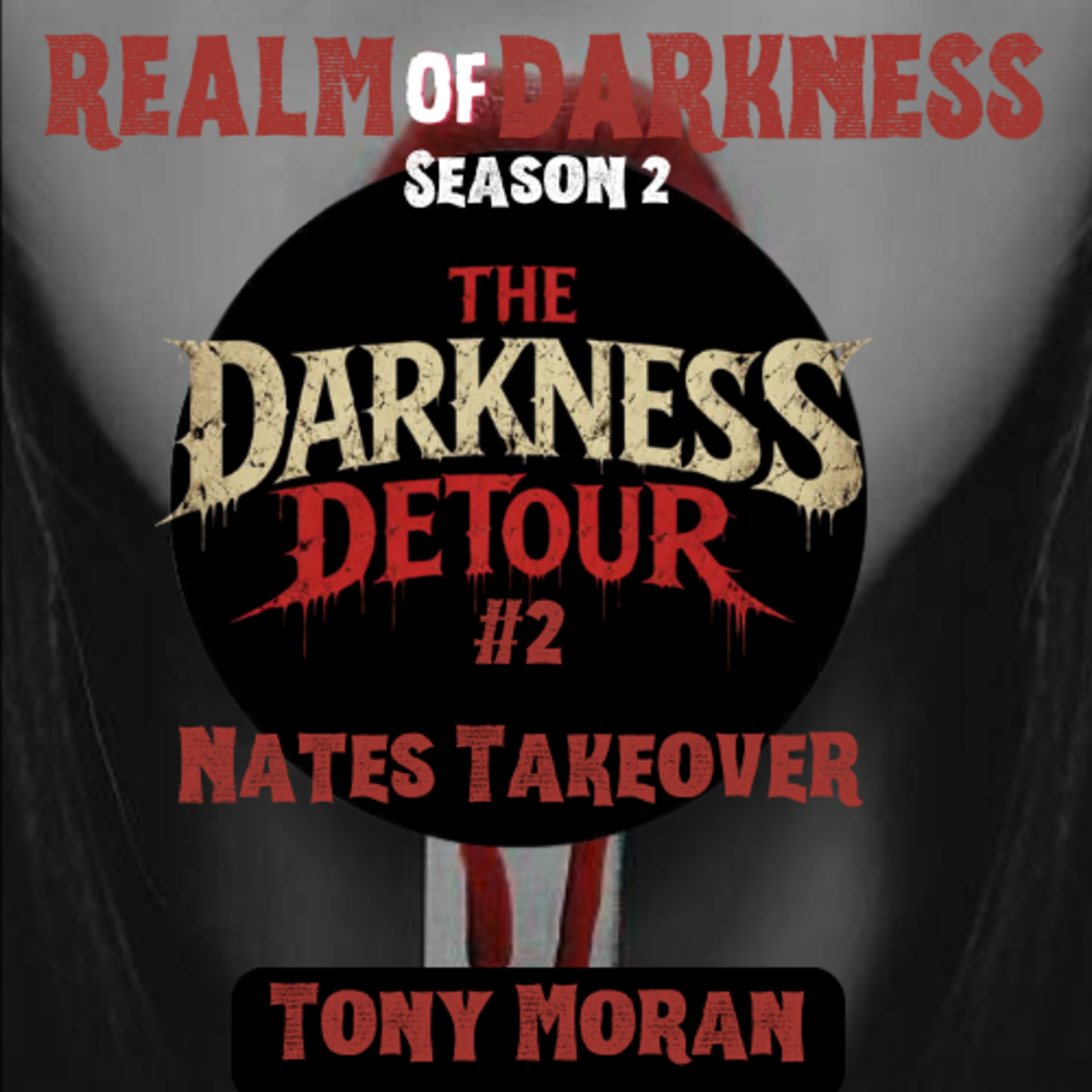 Darkness Detour #2: Nate's Takeover episode artwork