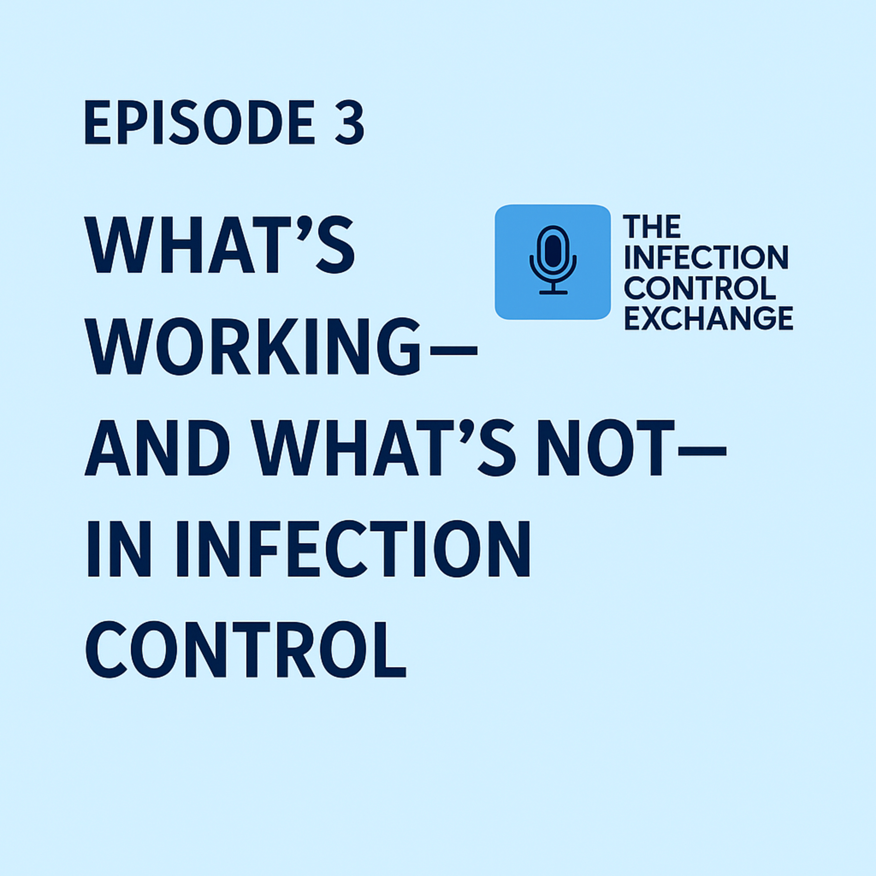 Infection Control Exchange