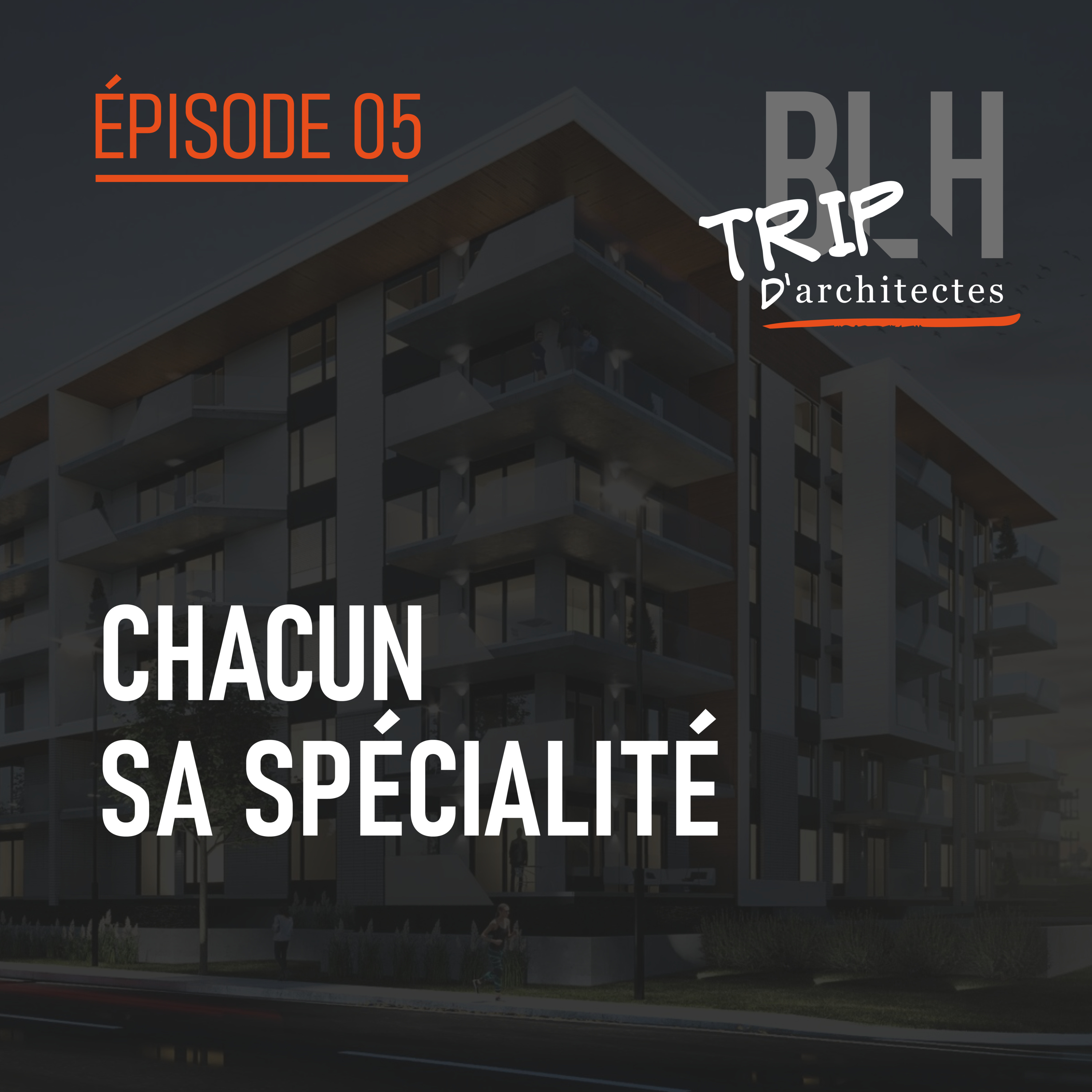 Épisode 05 - Chacun sa spécialité episode artwork