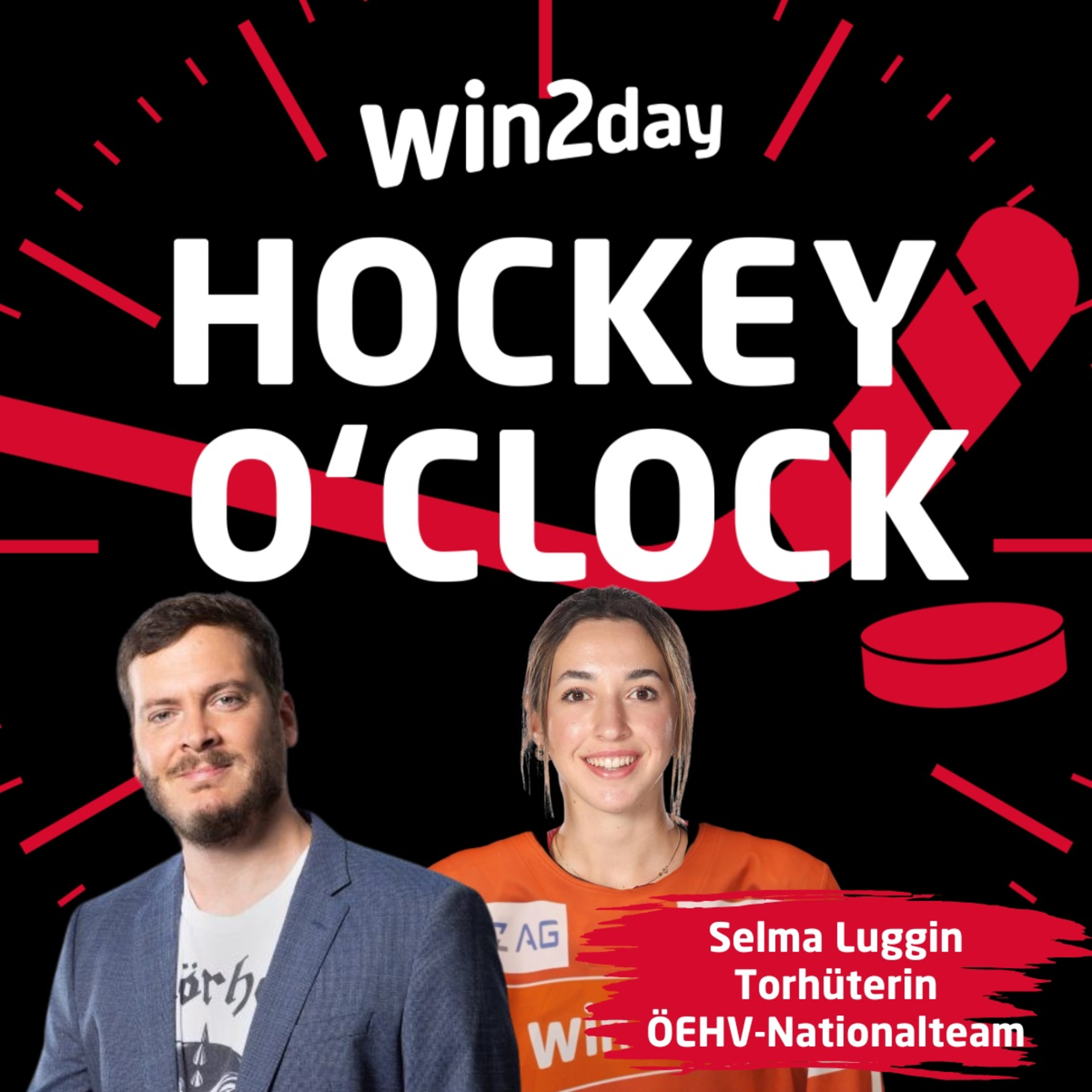 win2day Hockey O‘Clock - 239 - Selma Luggin