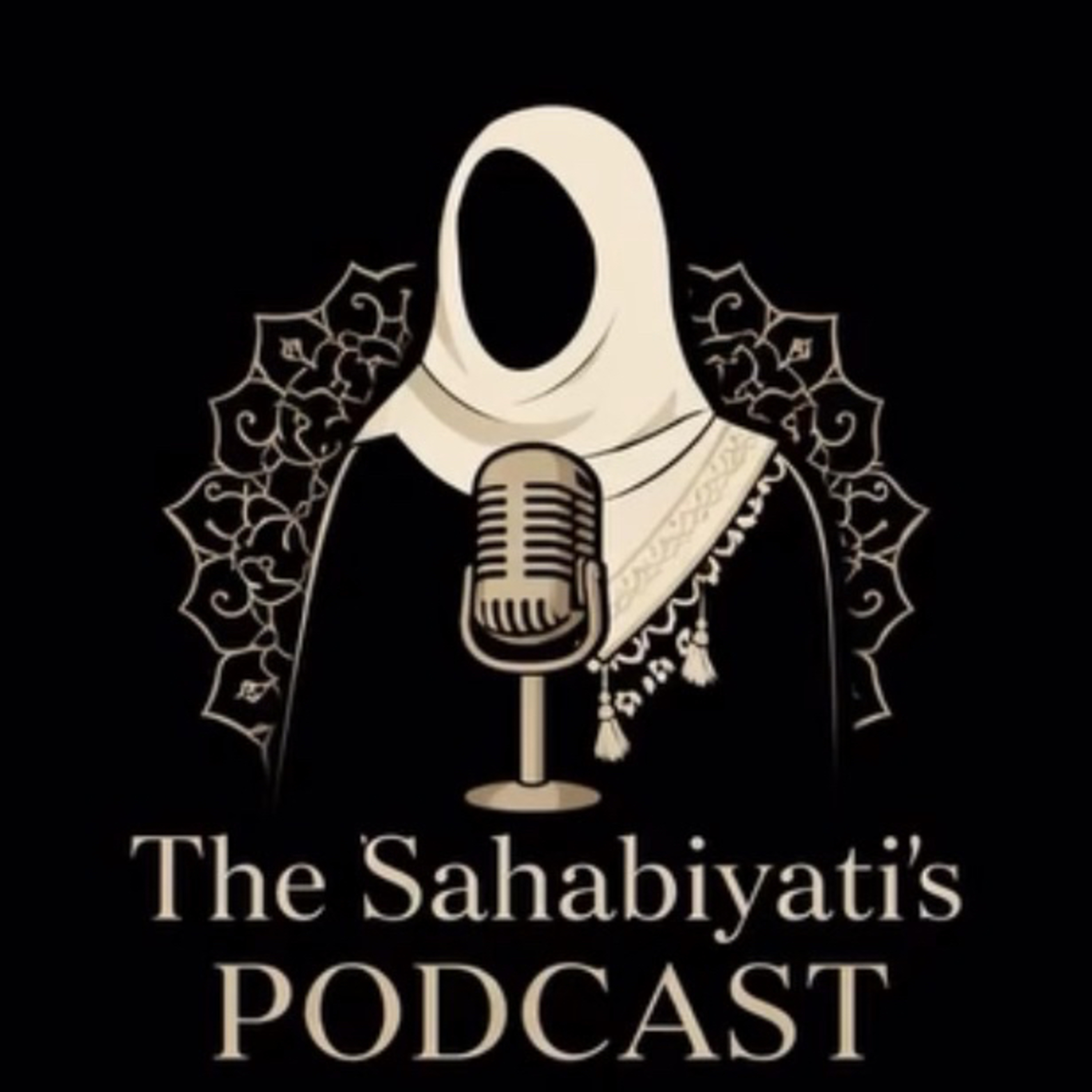 Sahabiyati Episode 61 “The Beauty Of Islam.” *Part 2*  episode artwork