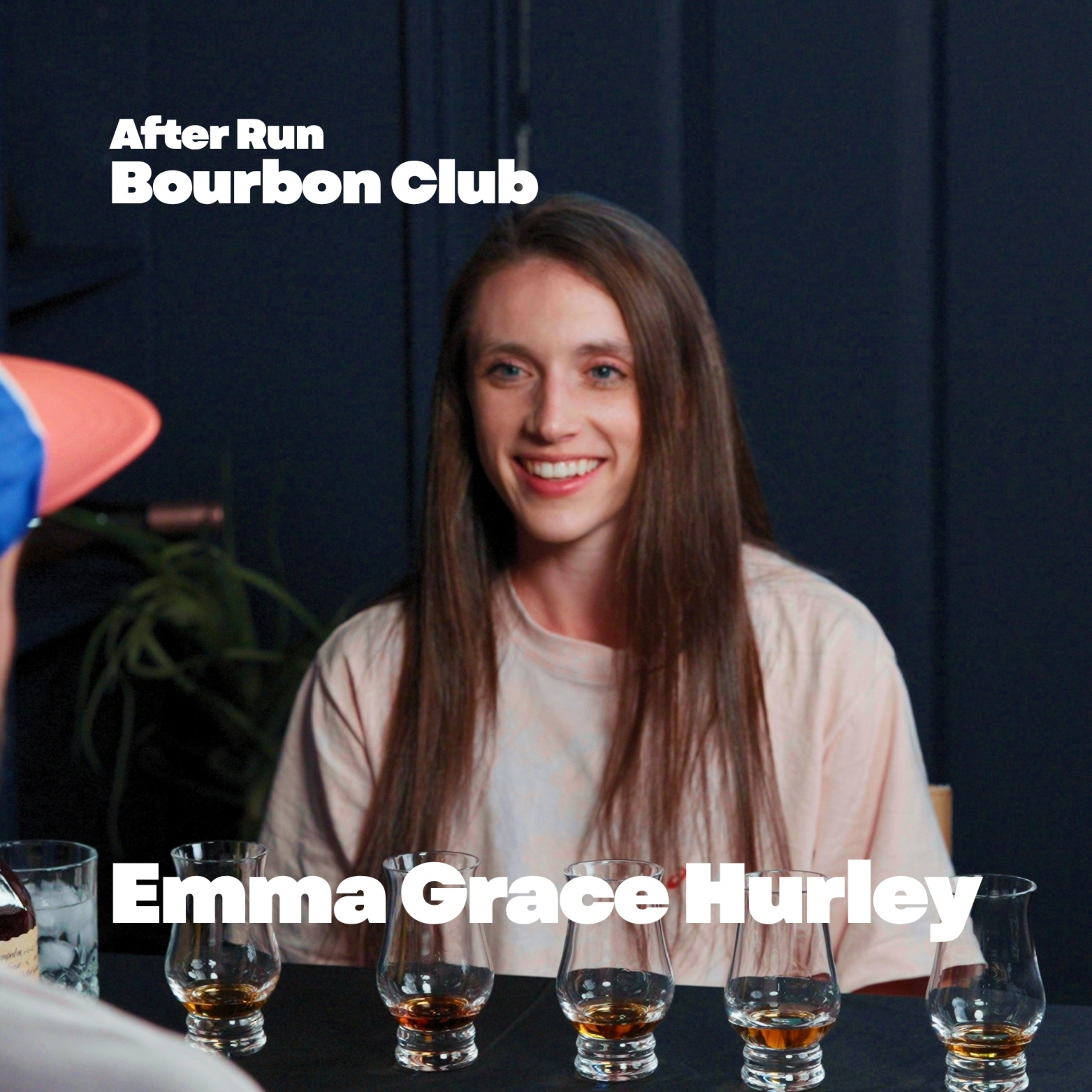 Emma Grace Hurley | After Run Bourbon Club episode artwork