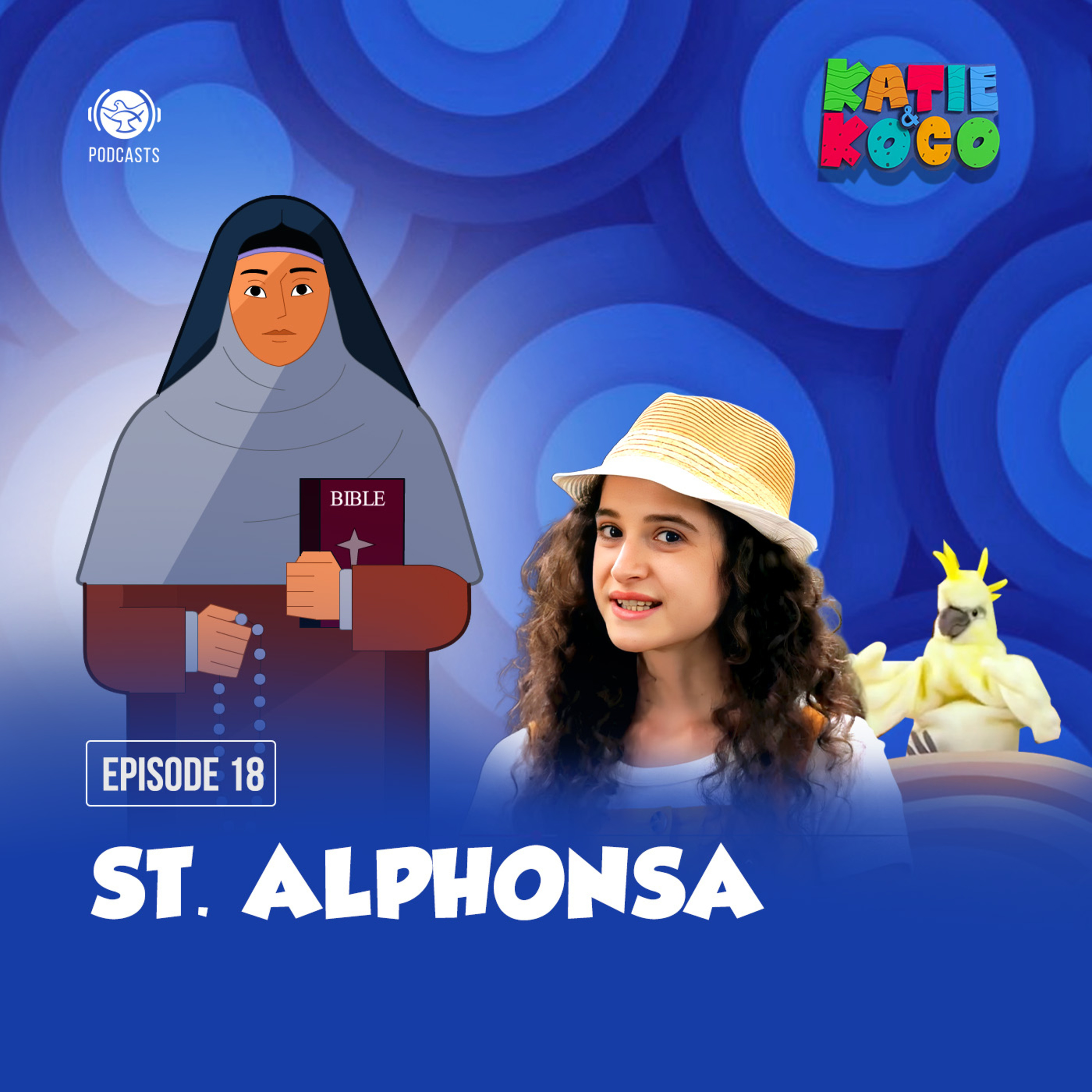 Katie and Koco S2 | EP 18 - St. Alphonsa episode artwork