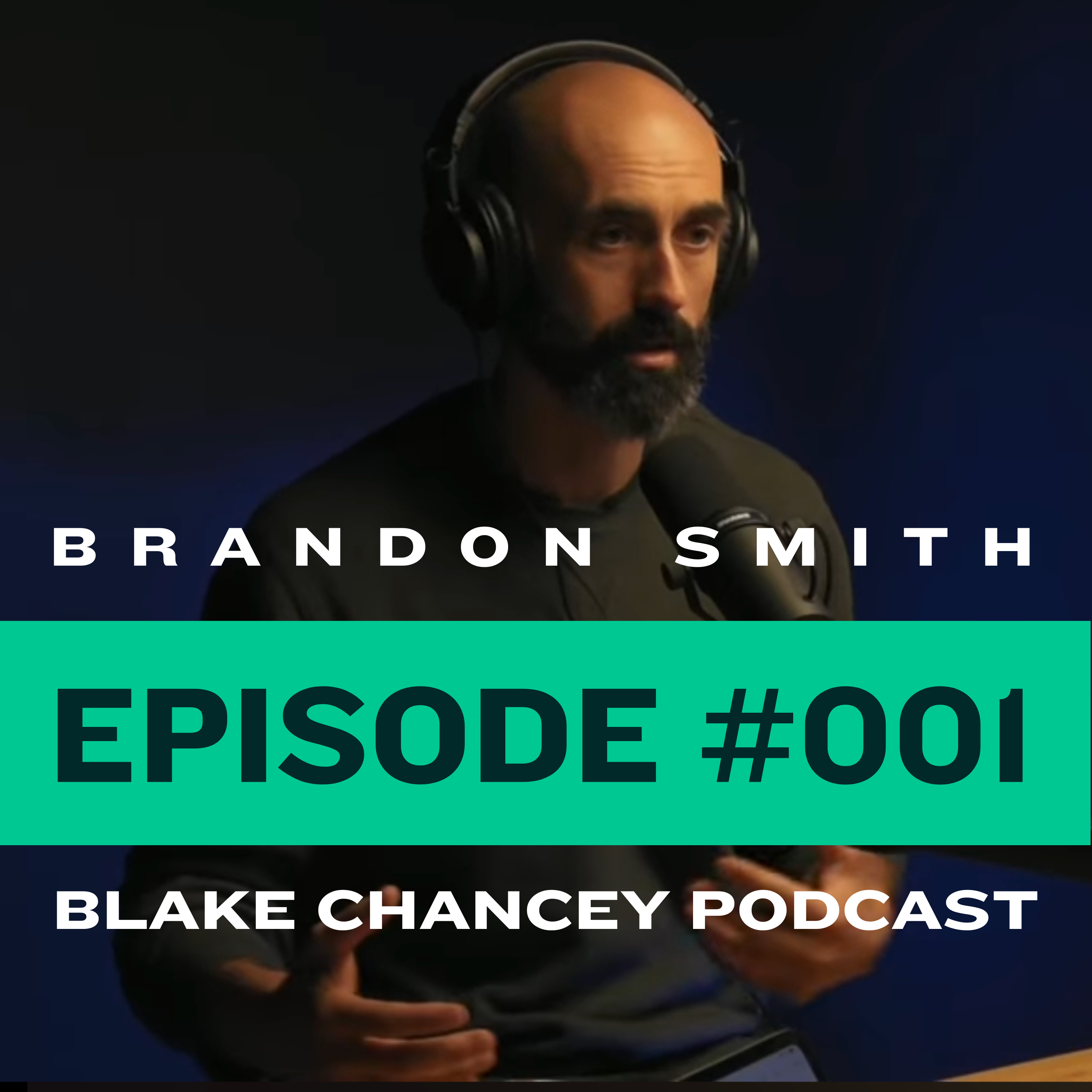 The Blake Chancey Podcast