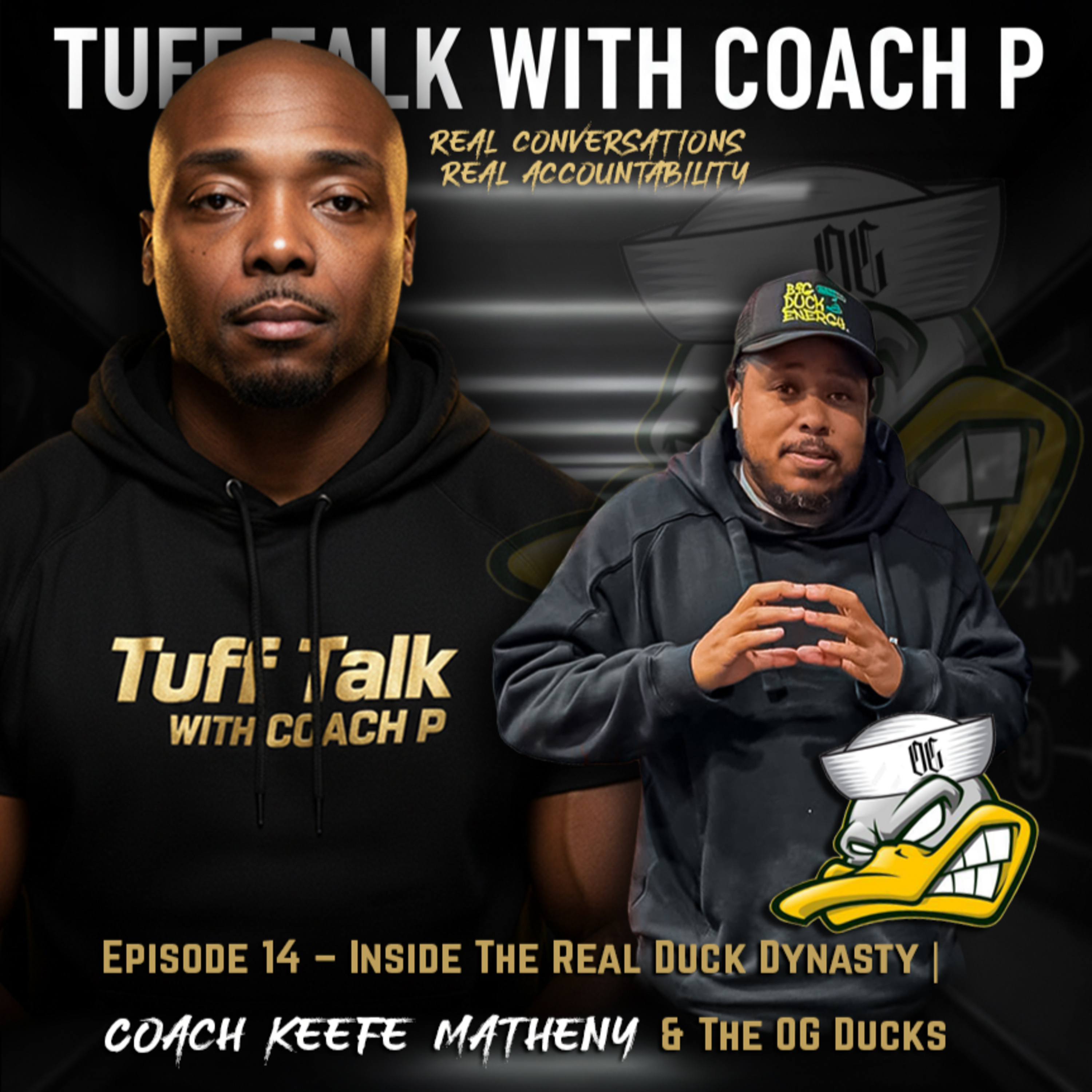 Episode 14 – Inside The Real Duck Dynasty | Coach Keefe Matheny & The OG Ducks episode artwork