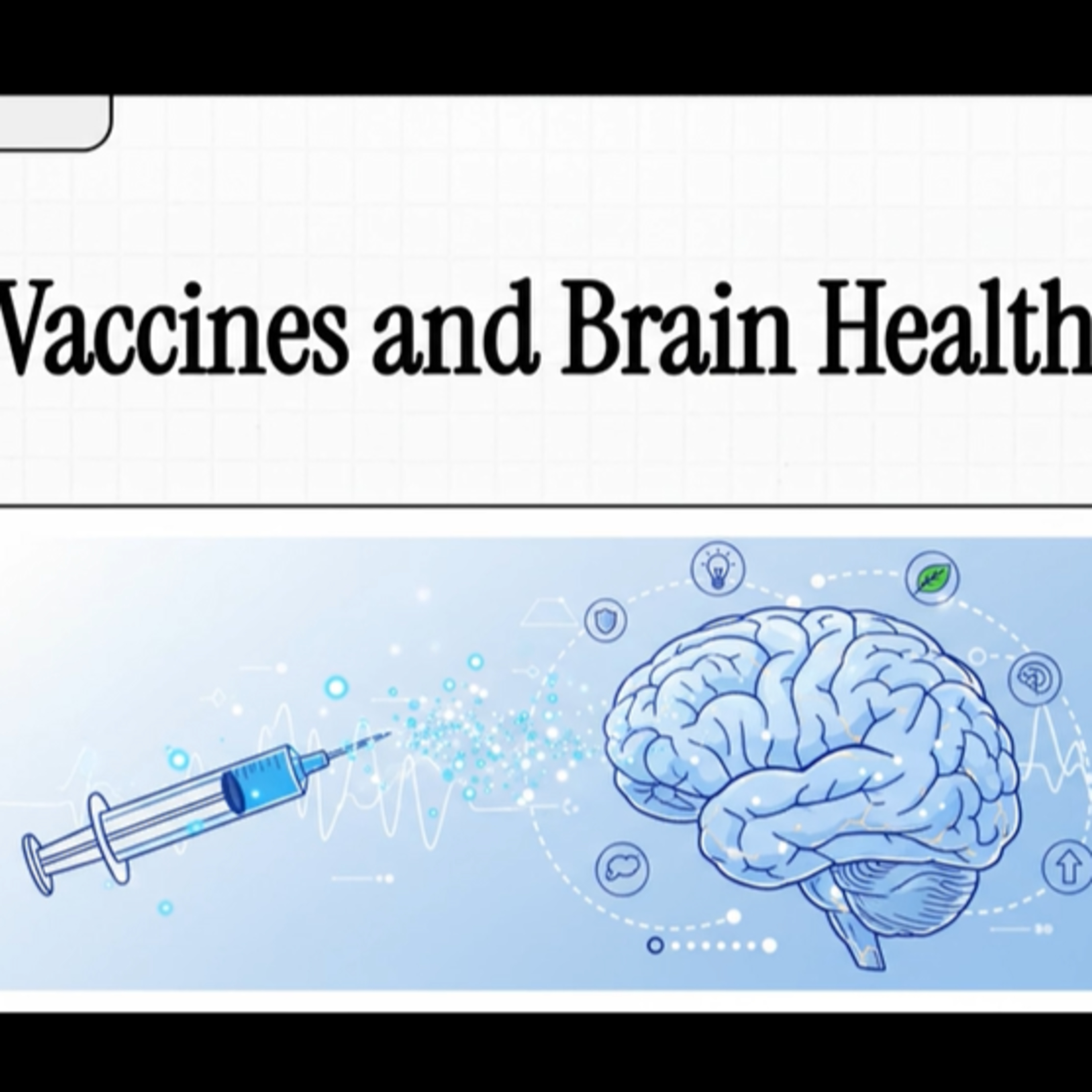 20. Vaccines Prevent Dementia and Alzheimer's? episode artwork
