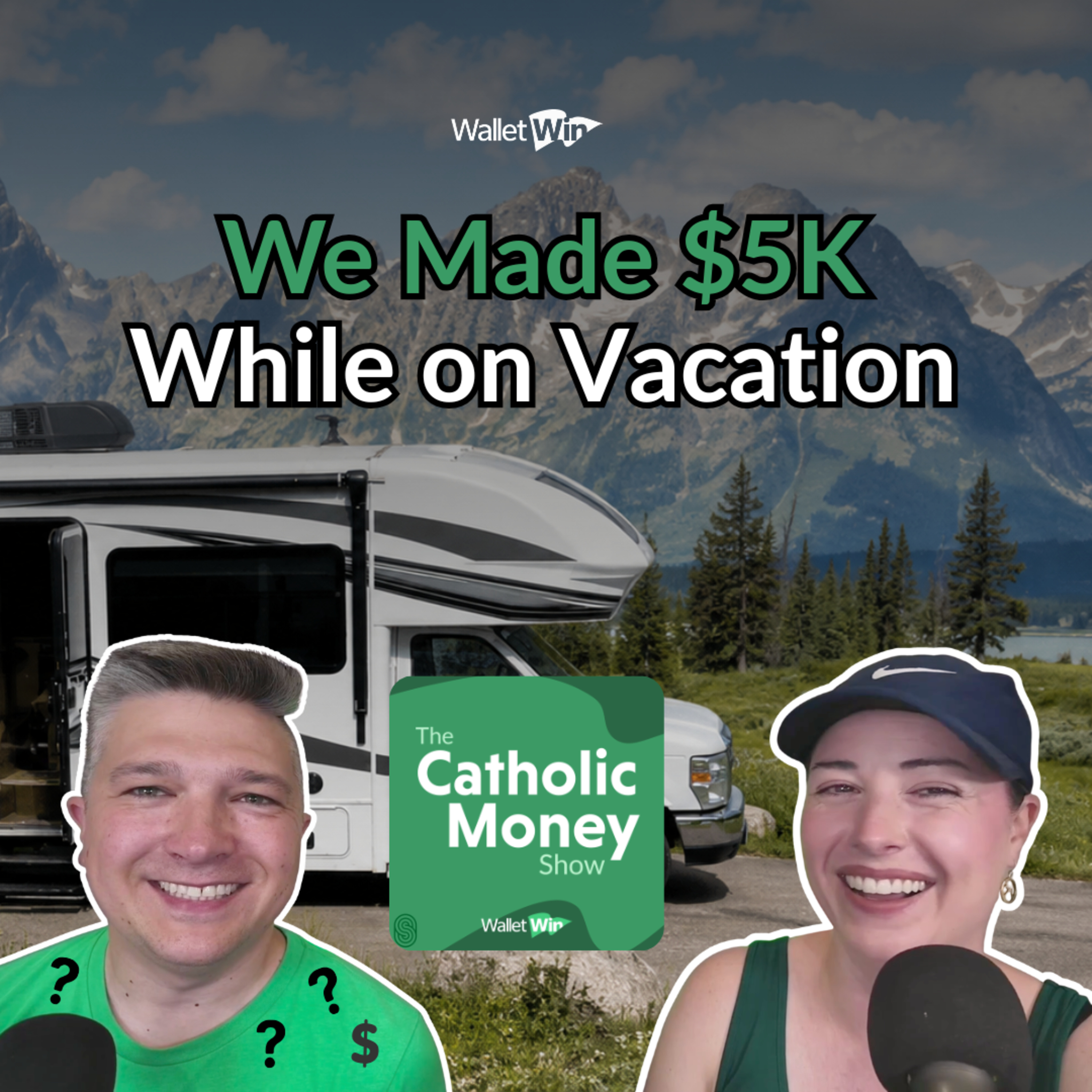 How We Made $5,000 While on Vacation episode artwork