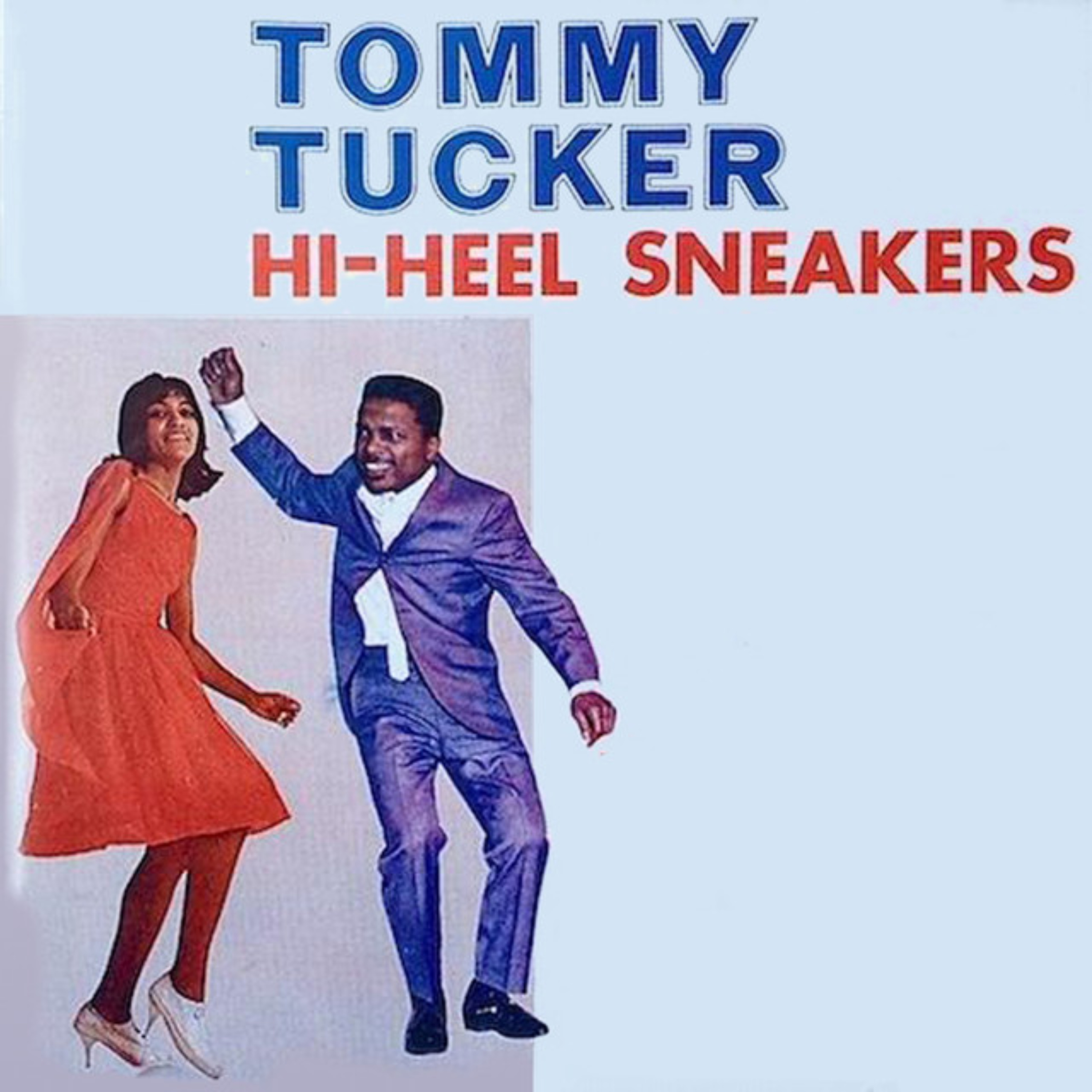 "Hi-Heel Sneakers" by Tommy Tucker episode artwork
