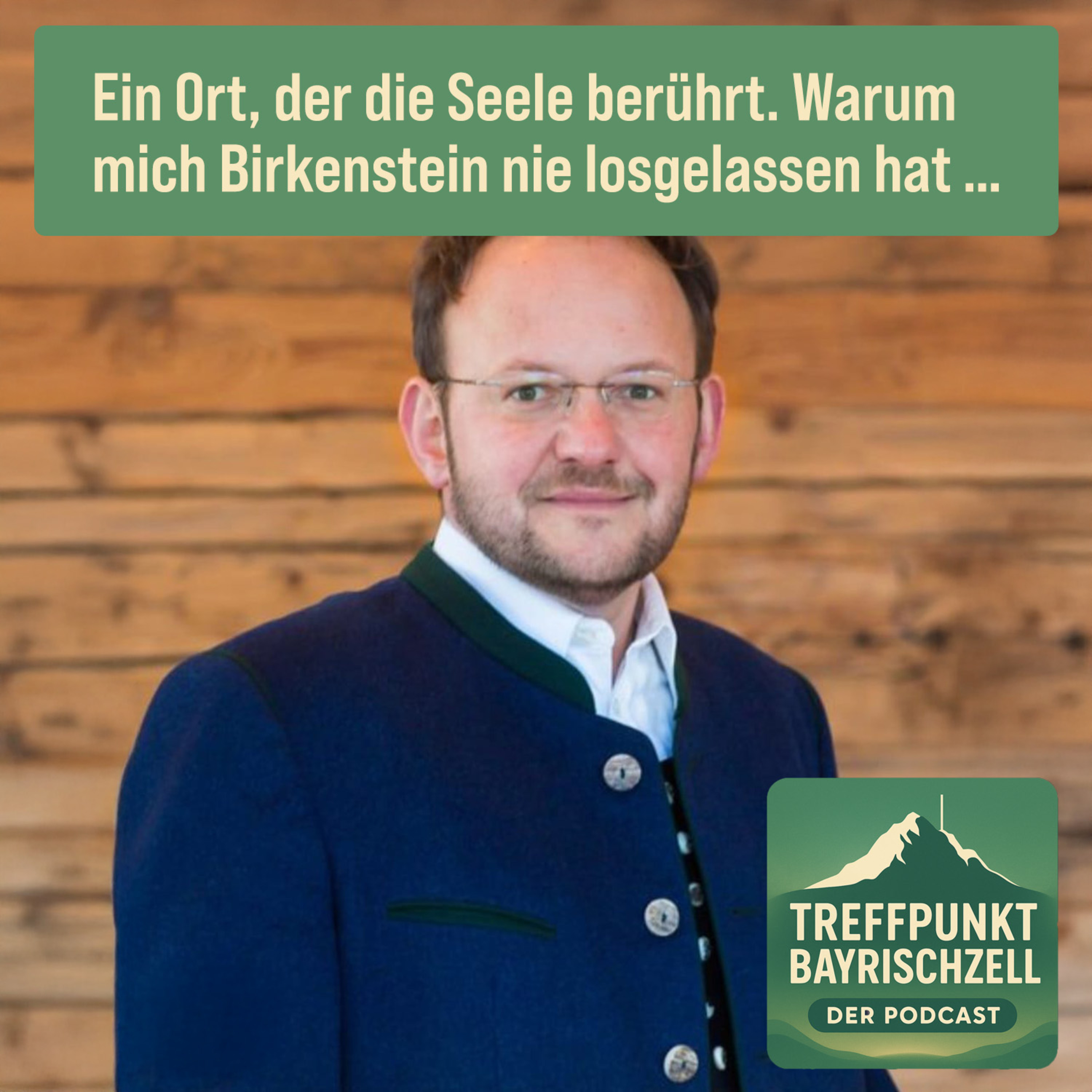 Birkenstein & Bayrischzell: Verborgene Geschichten, Kriegsjahre und ein Ort voller Bedeutung episode artwork