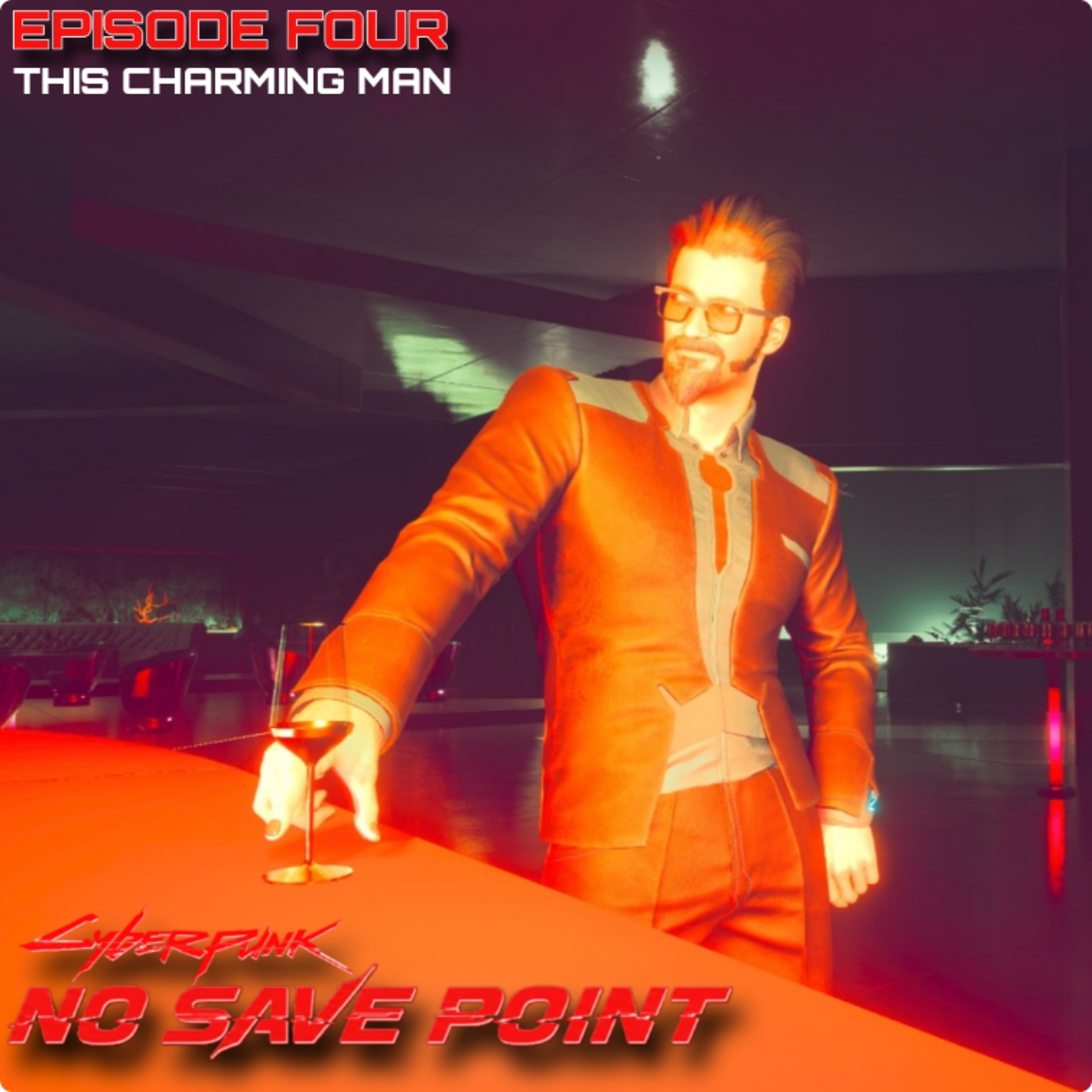 Cyberpunk 2077 - Episode Four: This Charming Man episode artwork