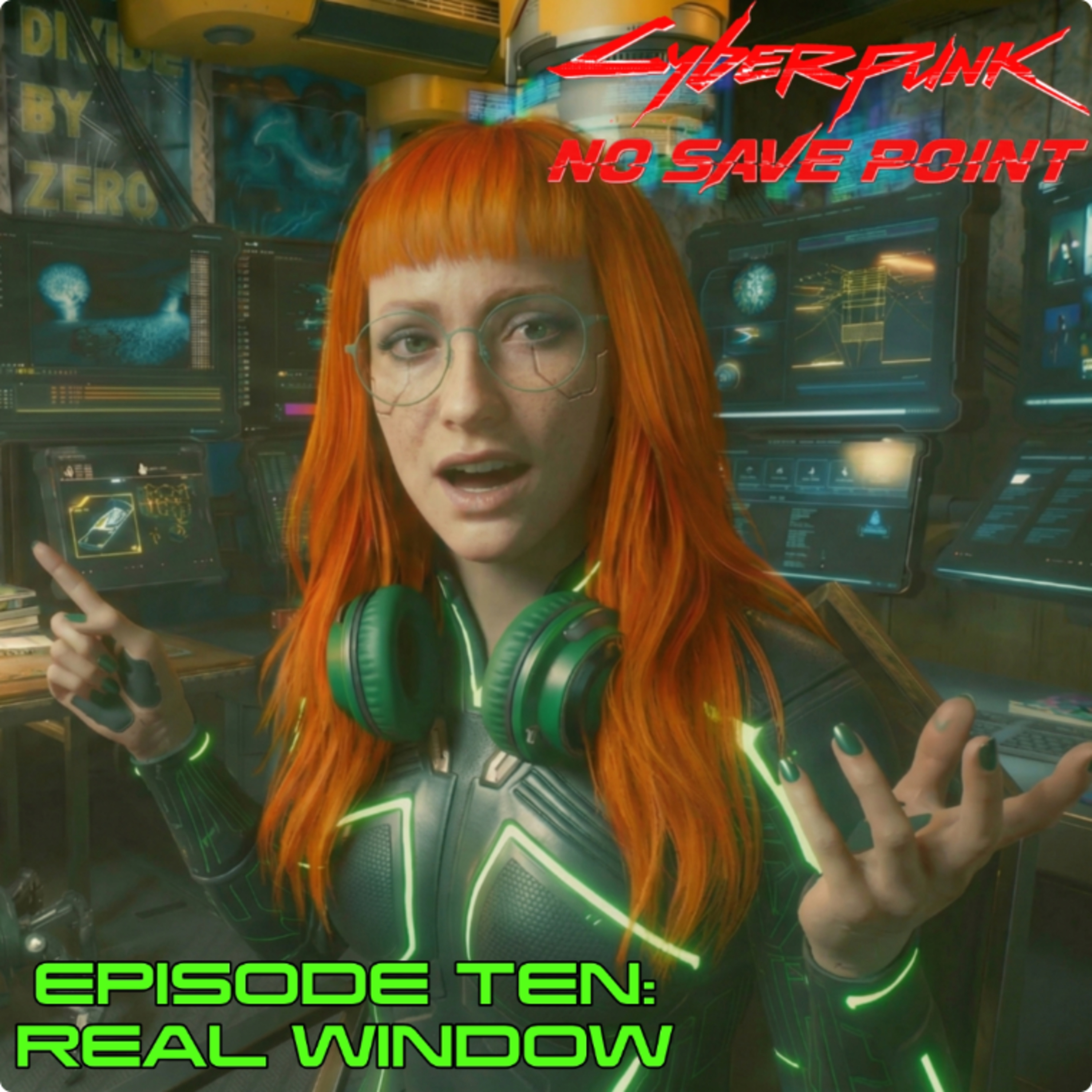 Episode Ten: Real Window episode artwork