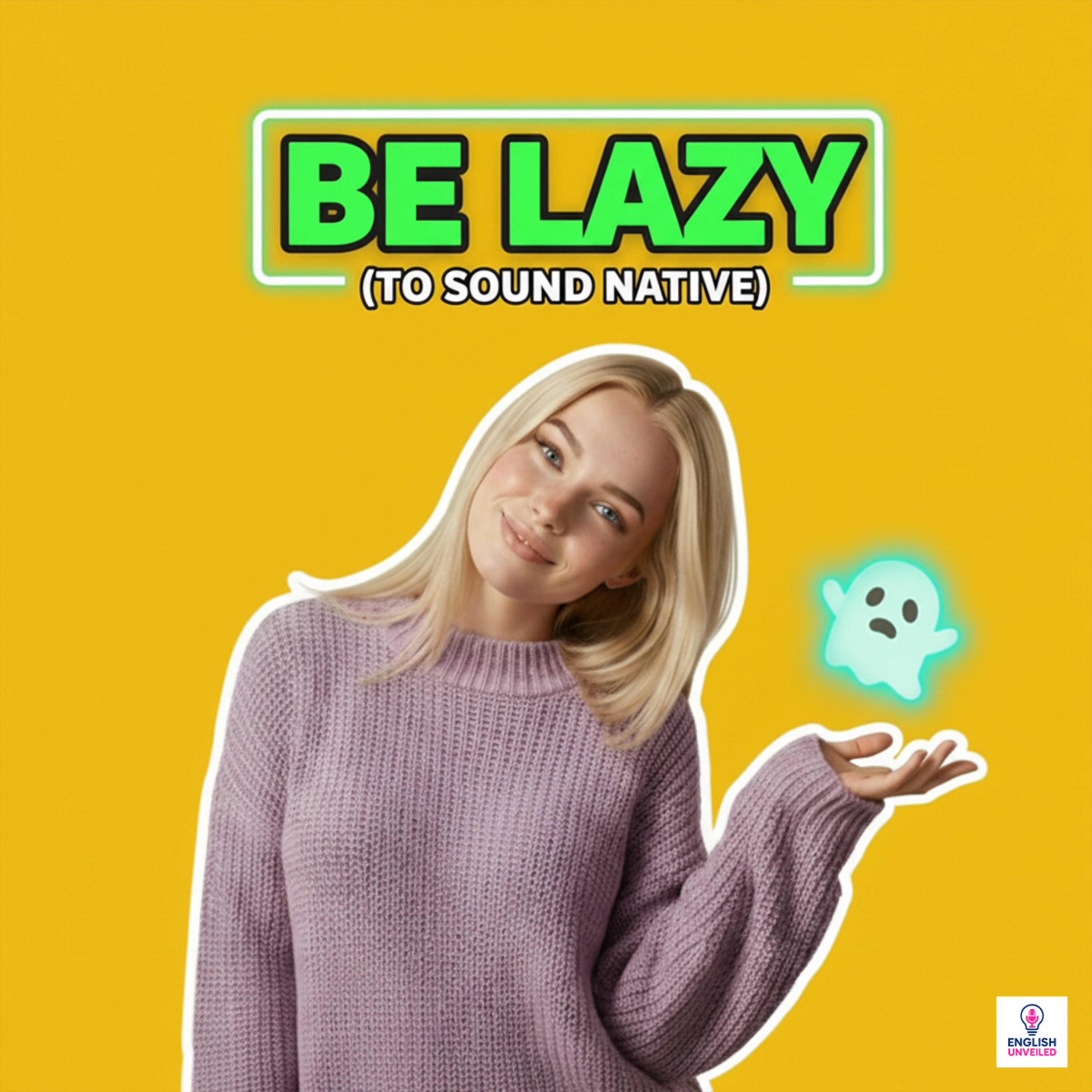 Why Native Speakers Sound "Lazy" (The #1 Accent Secret) episode artwork