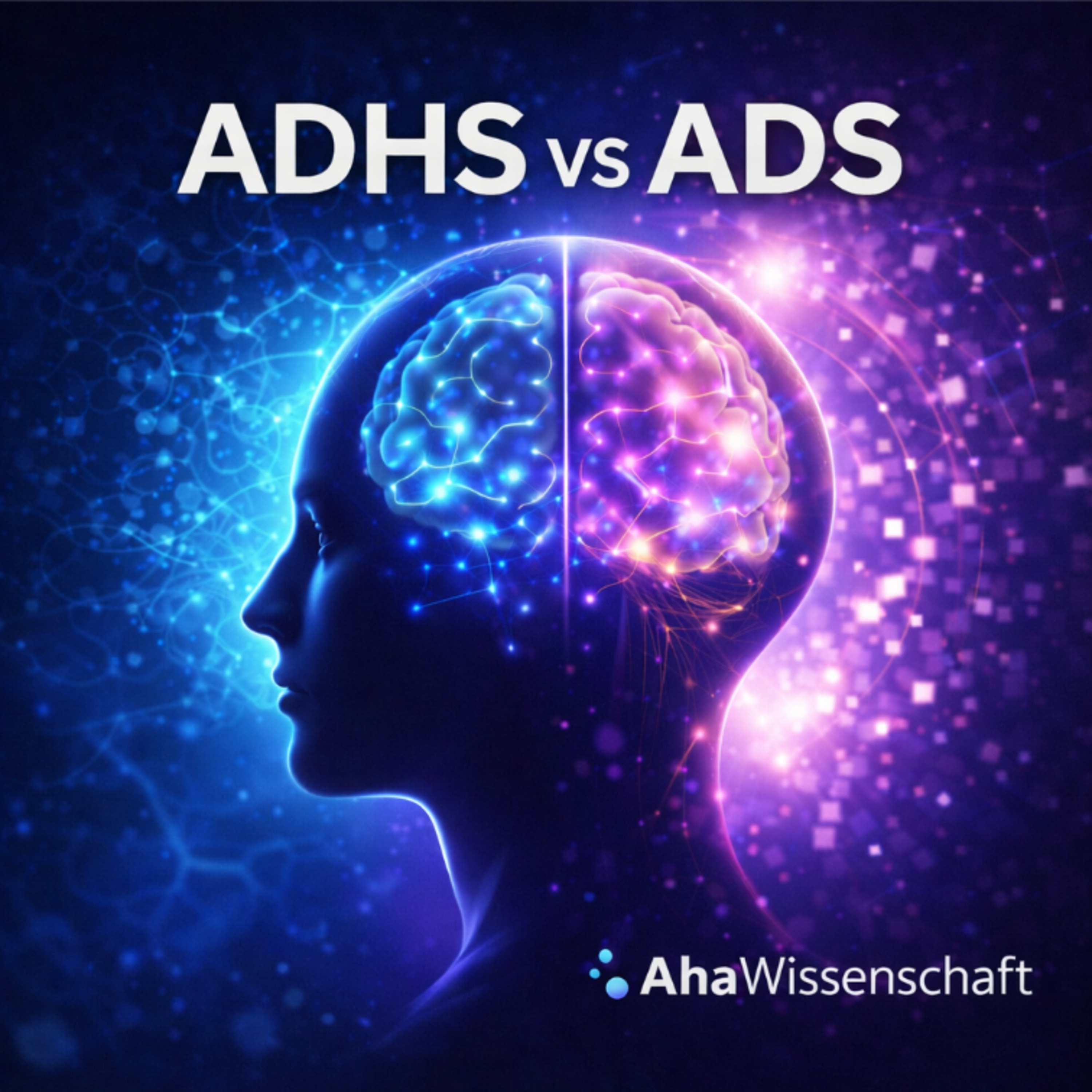 ADHS vs. ADS: Was die Wissenschaft wirklich sagt (DSM-5, Therapie, Gehirn) episode artwork