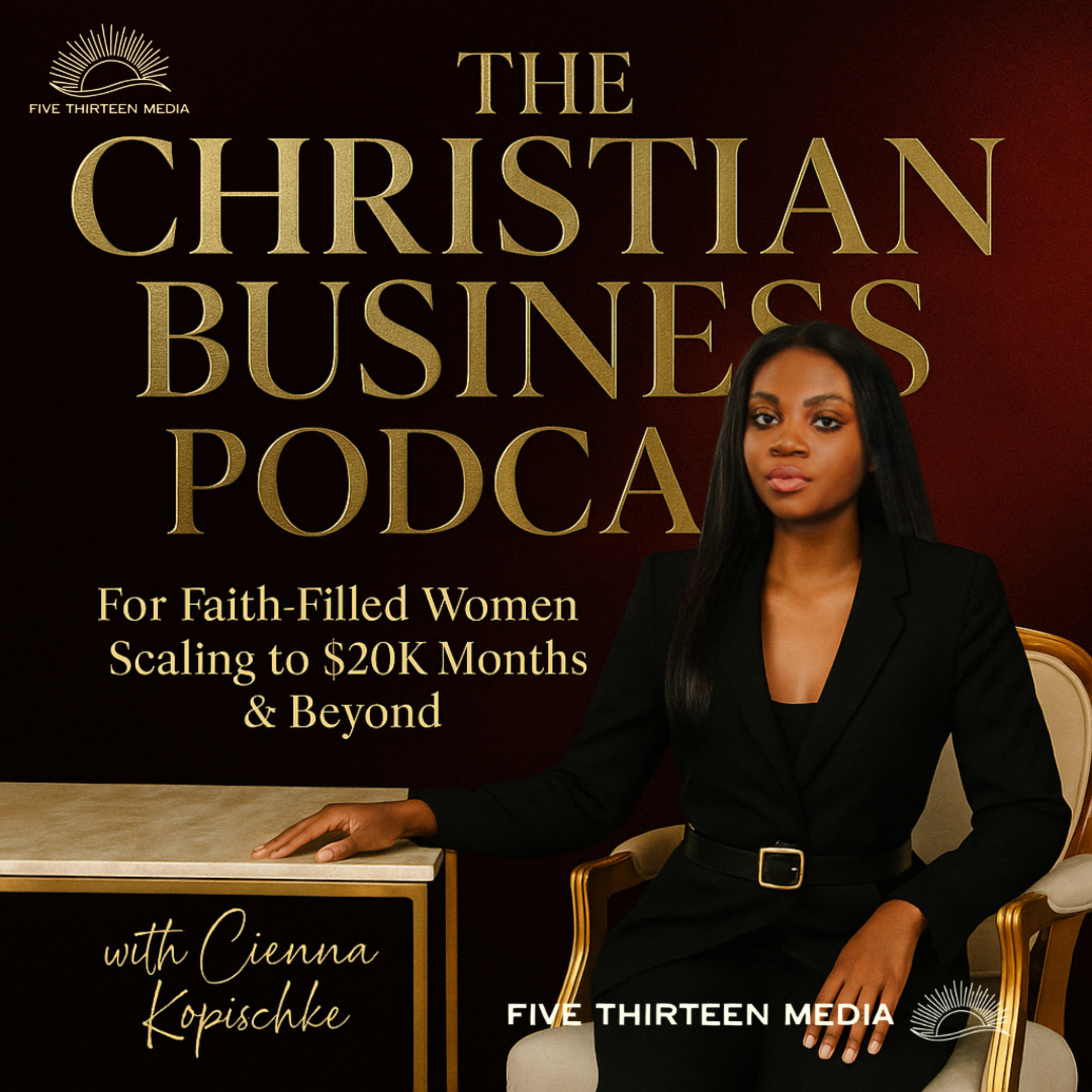 The Christian Business Podcast