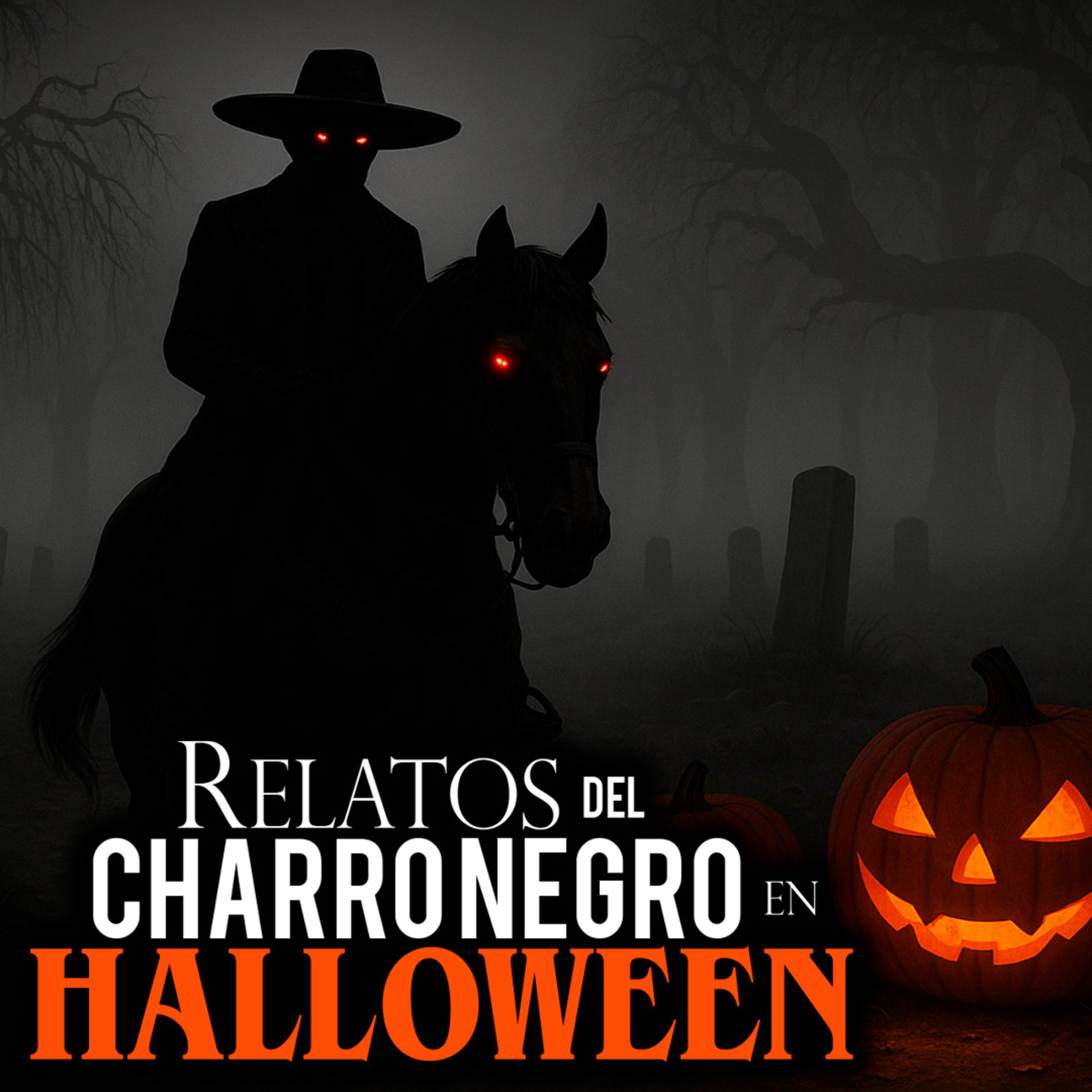 7 Historias De Terror del CHARRO NEGRO EN HALLOWEEN - TERROR CON INFRAMUNDO