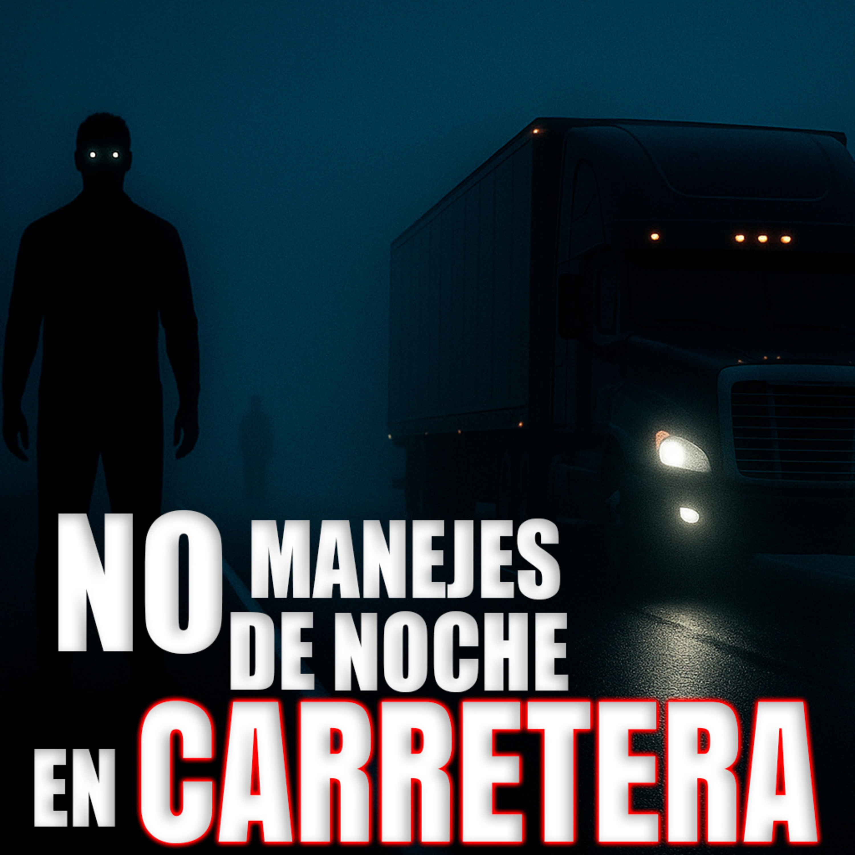 4 ATERRADORAS HISTORIAS de TERROR REALES de TRAILEROS VOL. 94 I INFRAMUNDO RELATOS