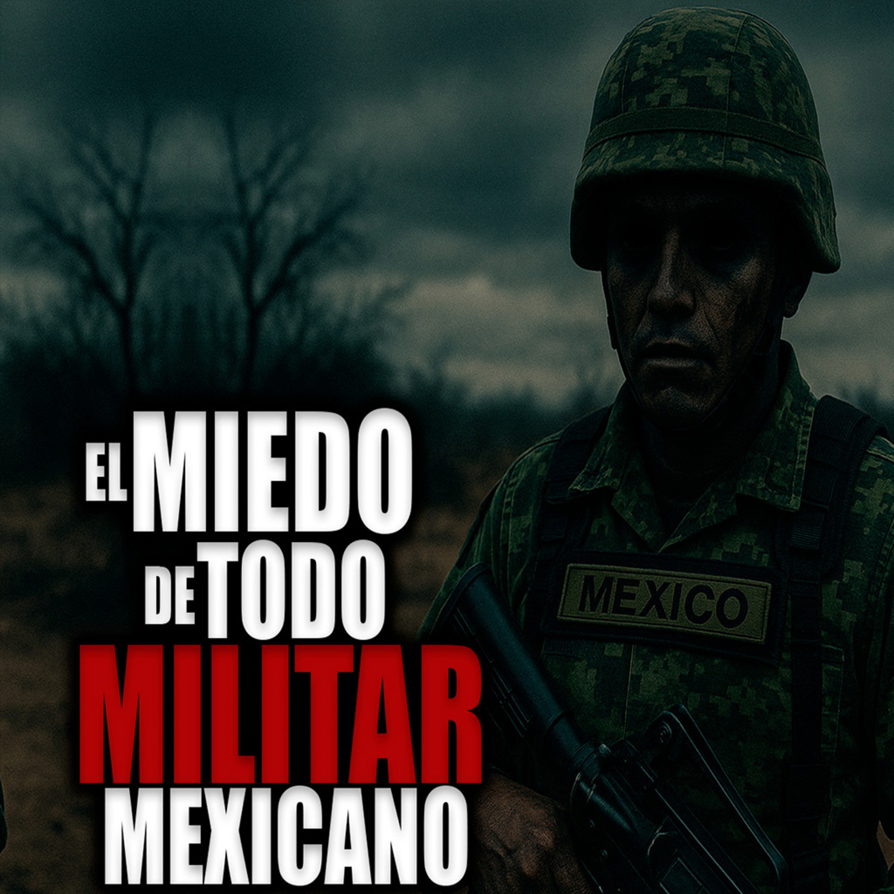 9 HISTORIAS de TERROR de MILITARES MEXICANOS │ INFRAMUNDO RELATOS