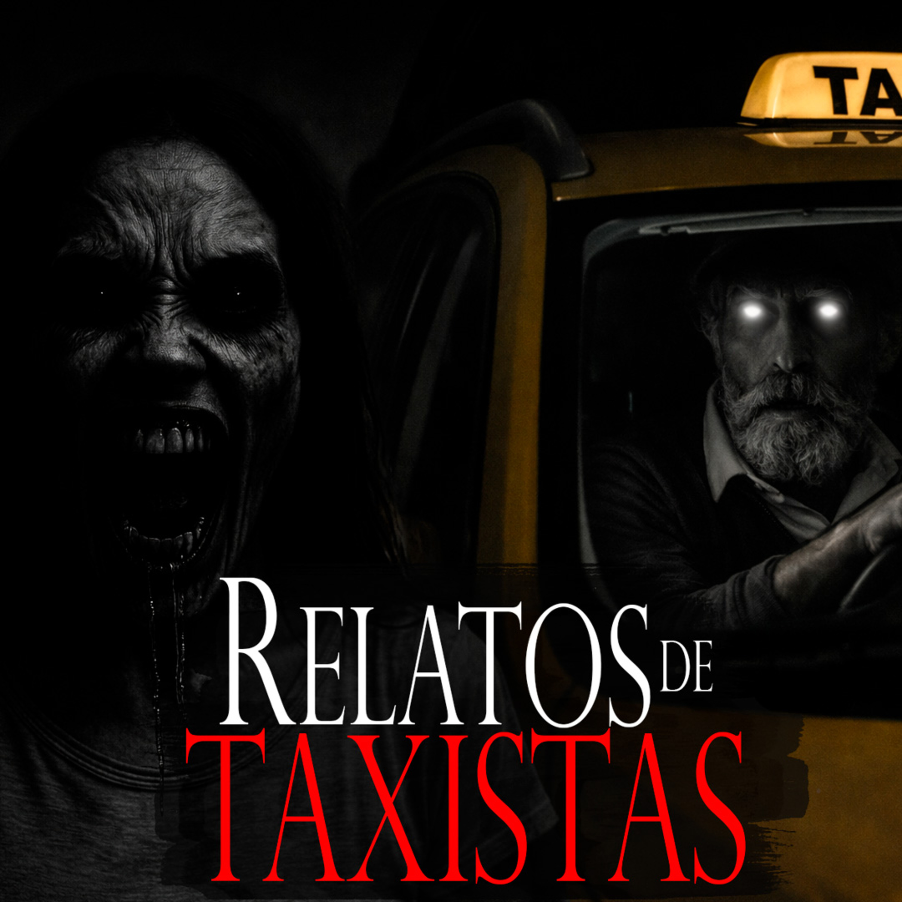 DEAMBULANTE | 3 HISTORIAS DE TAXISTAS - Relatos de Horror y Paranormales