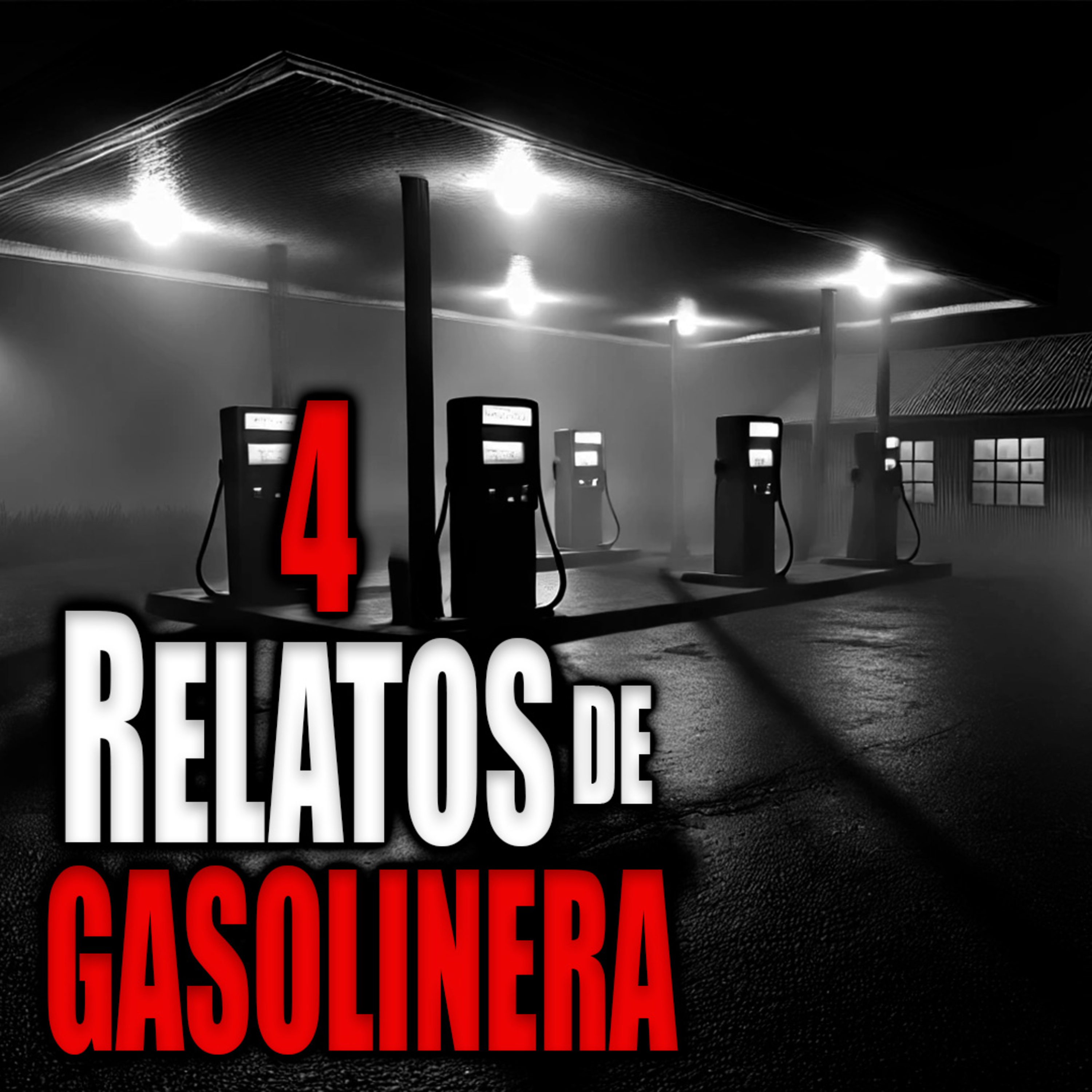 4 NOCHES DE TERROR EN GASOLINERAS