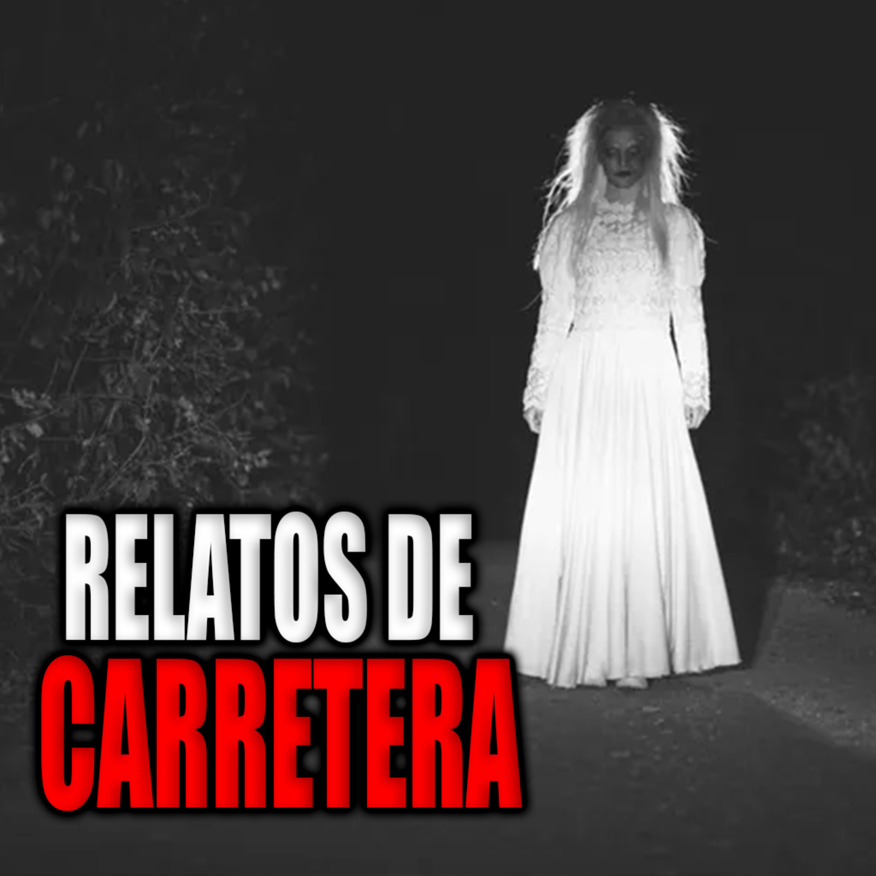 4 HISTORIAS DE TERROR EN CARRETERAS SOLITARIAS - INFRAMUNDO RELATOS