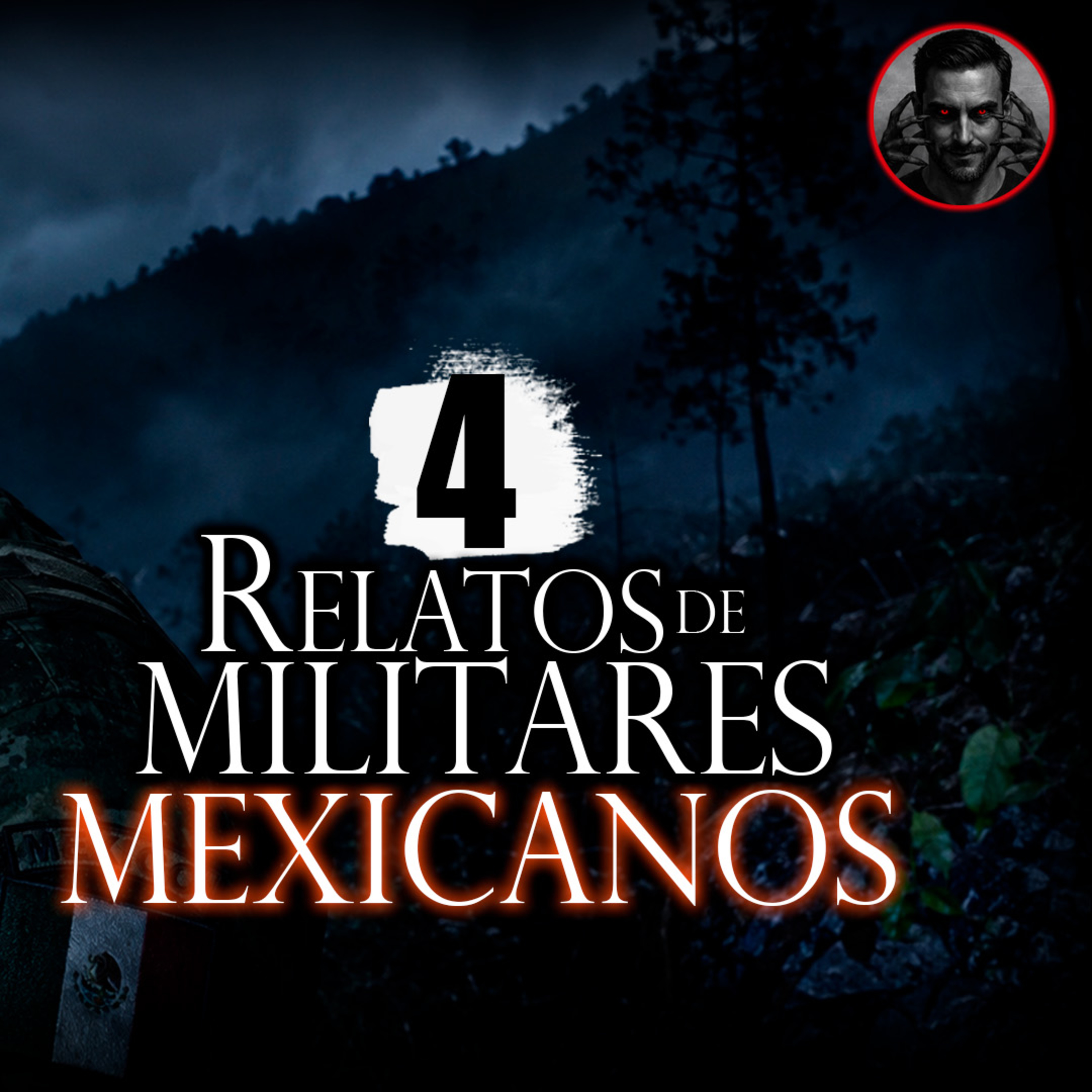 TERROR EN BADIRAGUATO - 4 RELATOS DE MILITARESHistorias de Terror