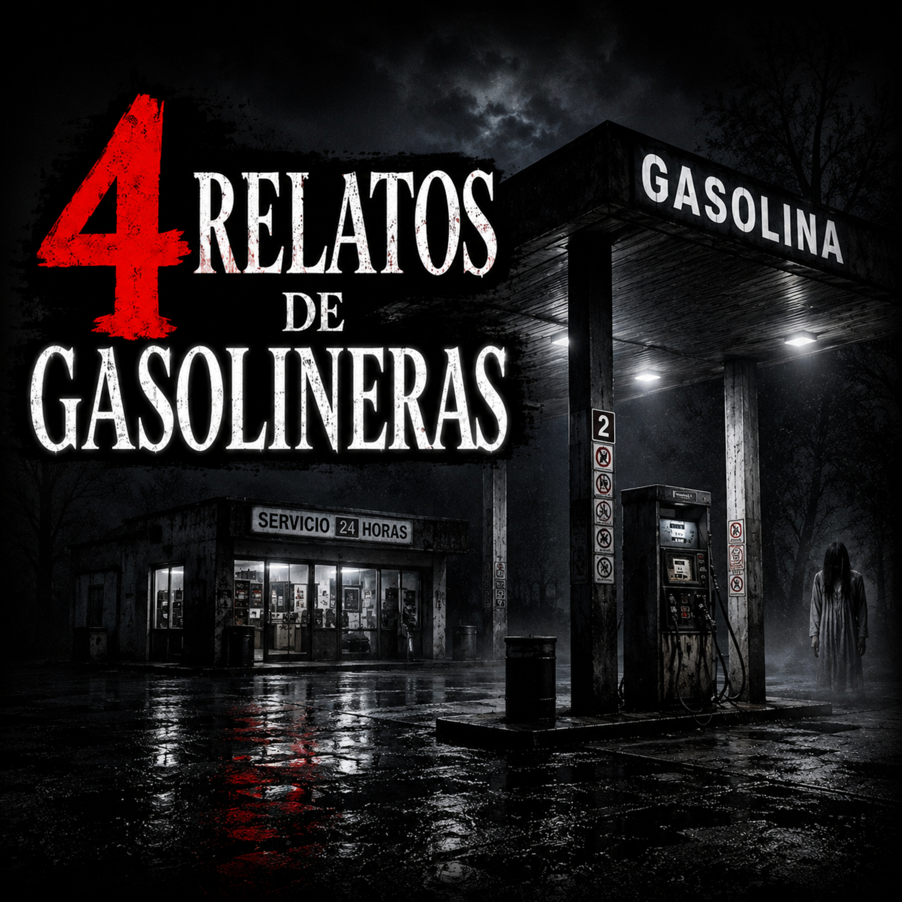 NO CARGUES GASOLINA DE NOCHE | 4 Historias de Terror en Gasolineras