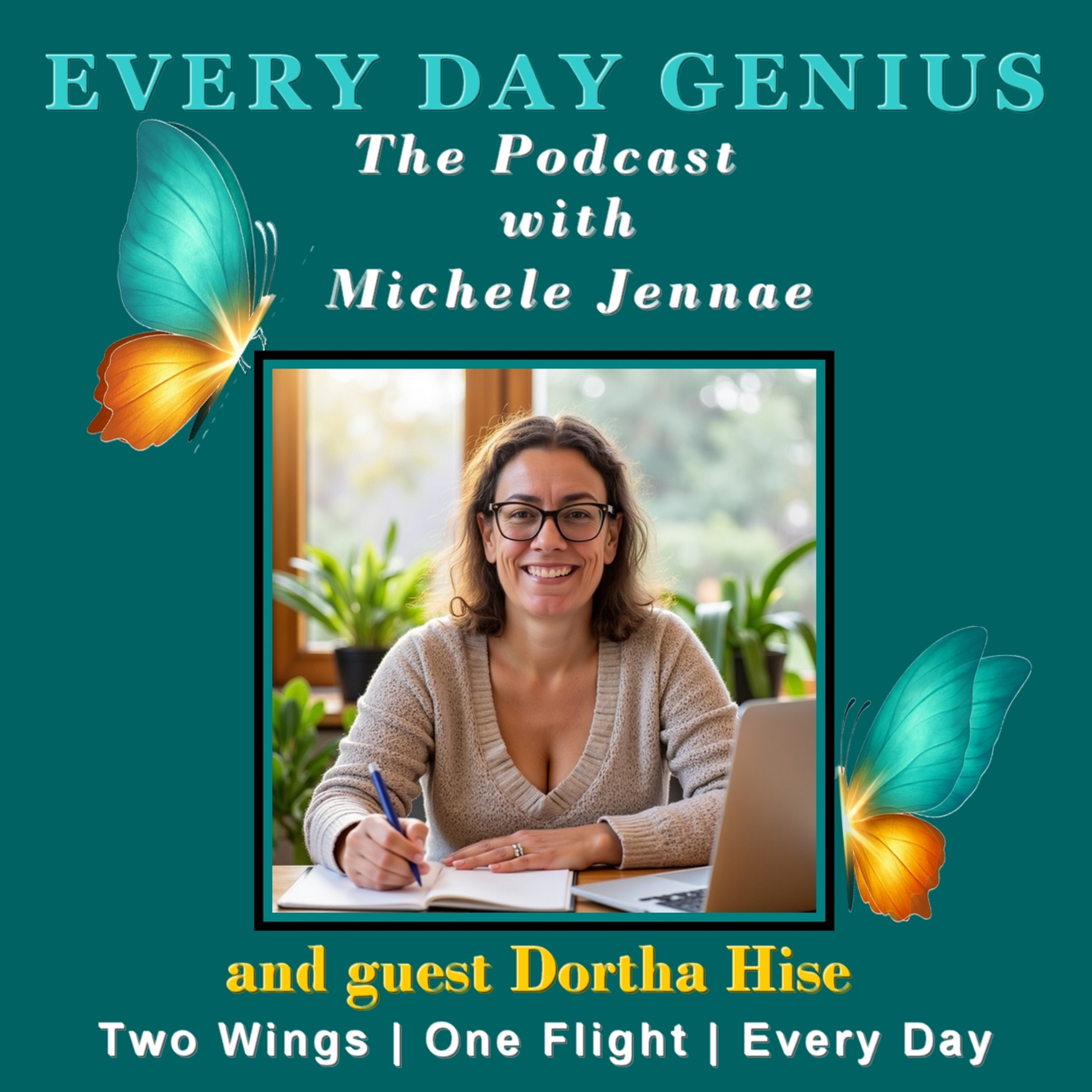 [165] Inspirational Influences with Dortha Hise episode artwork