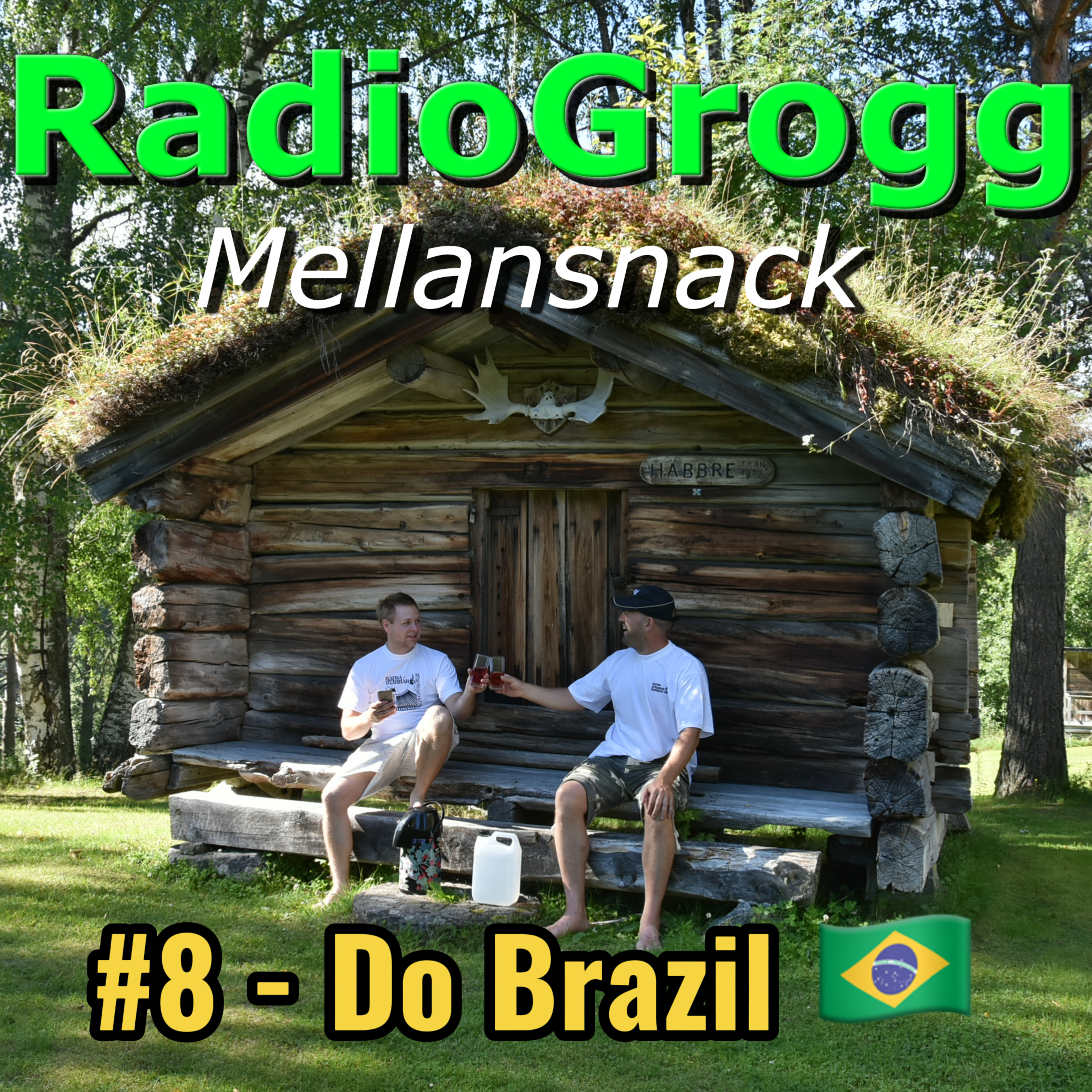 #8 - Do Brazil episode artwork