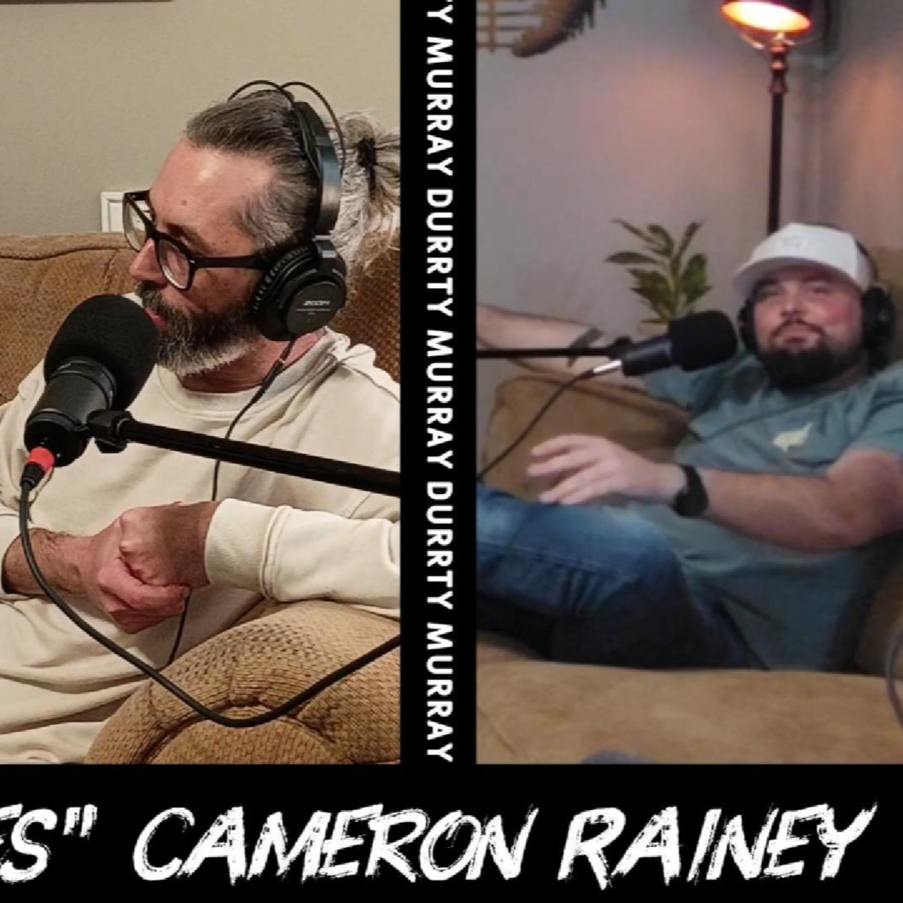 "Durrty Does" - Cameron Rainey/ Rising Country Music Artist episode artwork