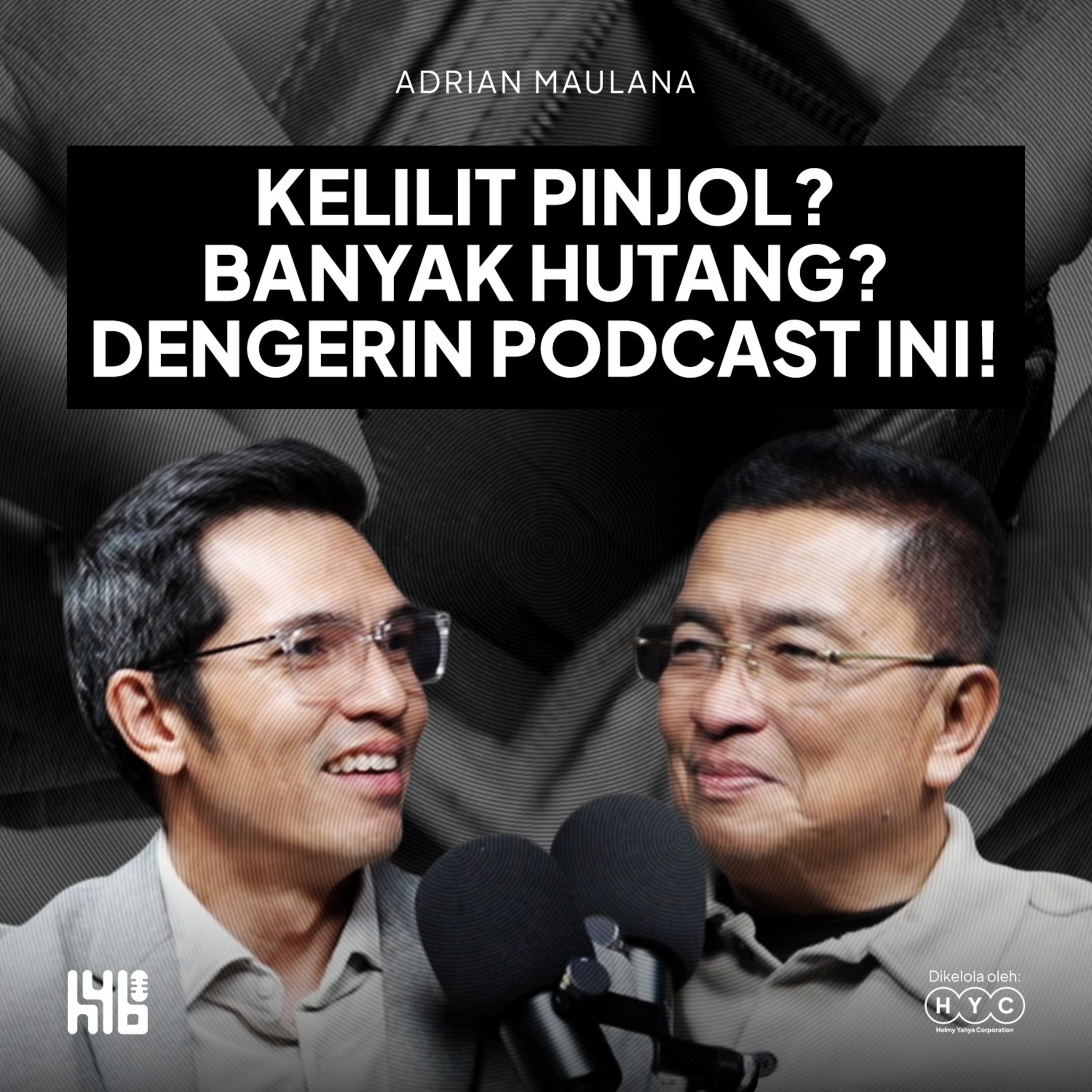 Kuliah Kelola Keuangan Gratis dari Adrian Maulana! Daging Semua Isinya! | Helmy Yahya Bicara episode artwork