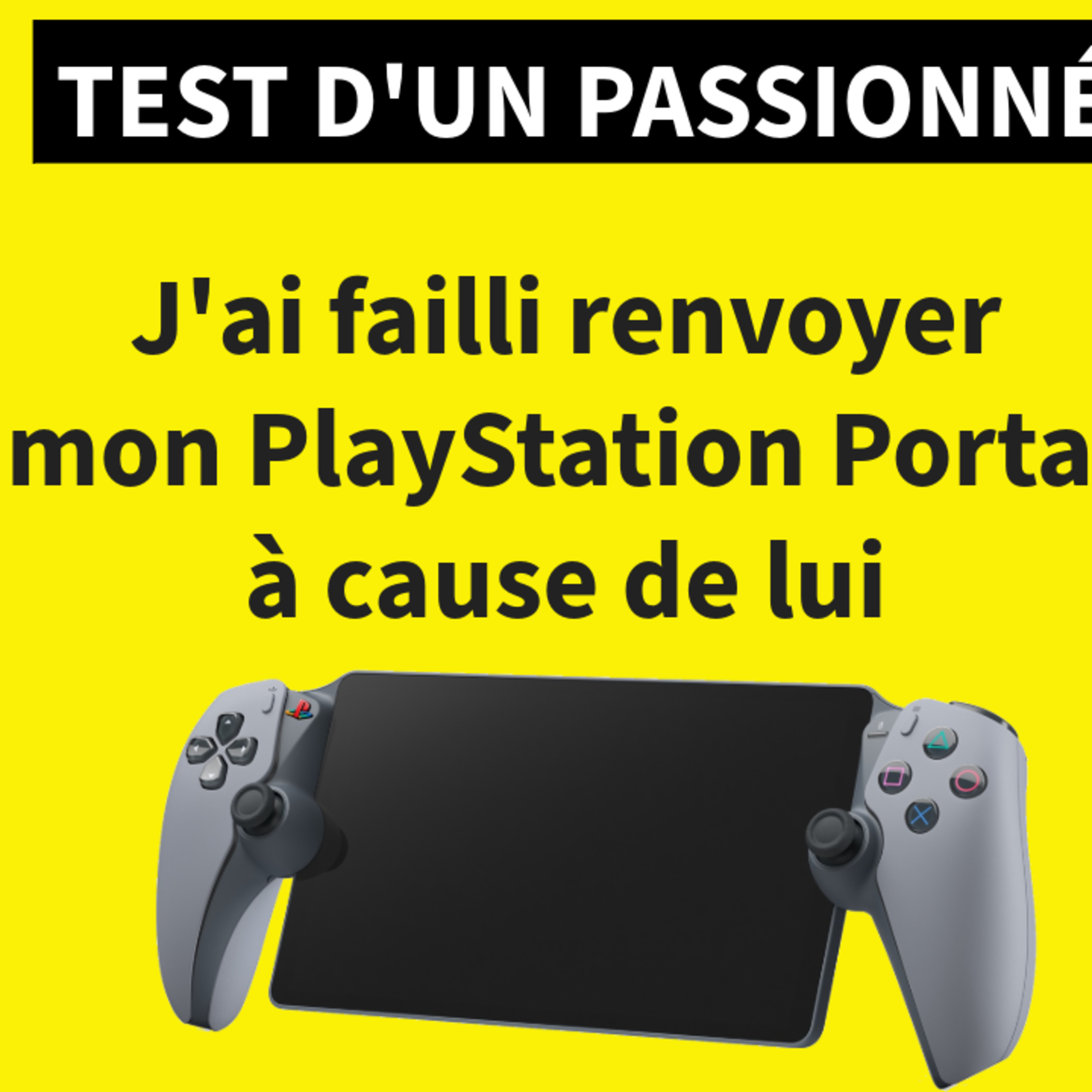 J'ai failli renvoyer mon PlayStation Portal à cause de lui ! episode artwork