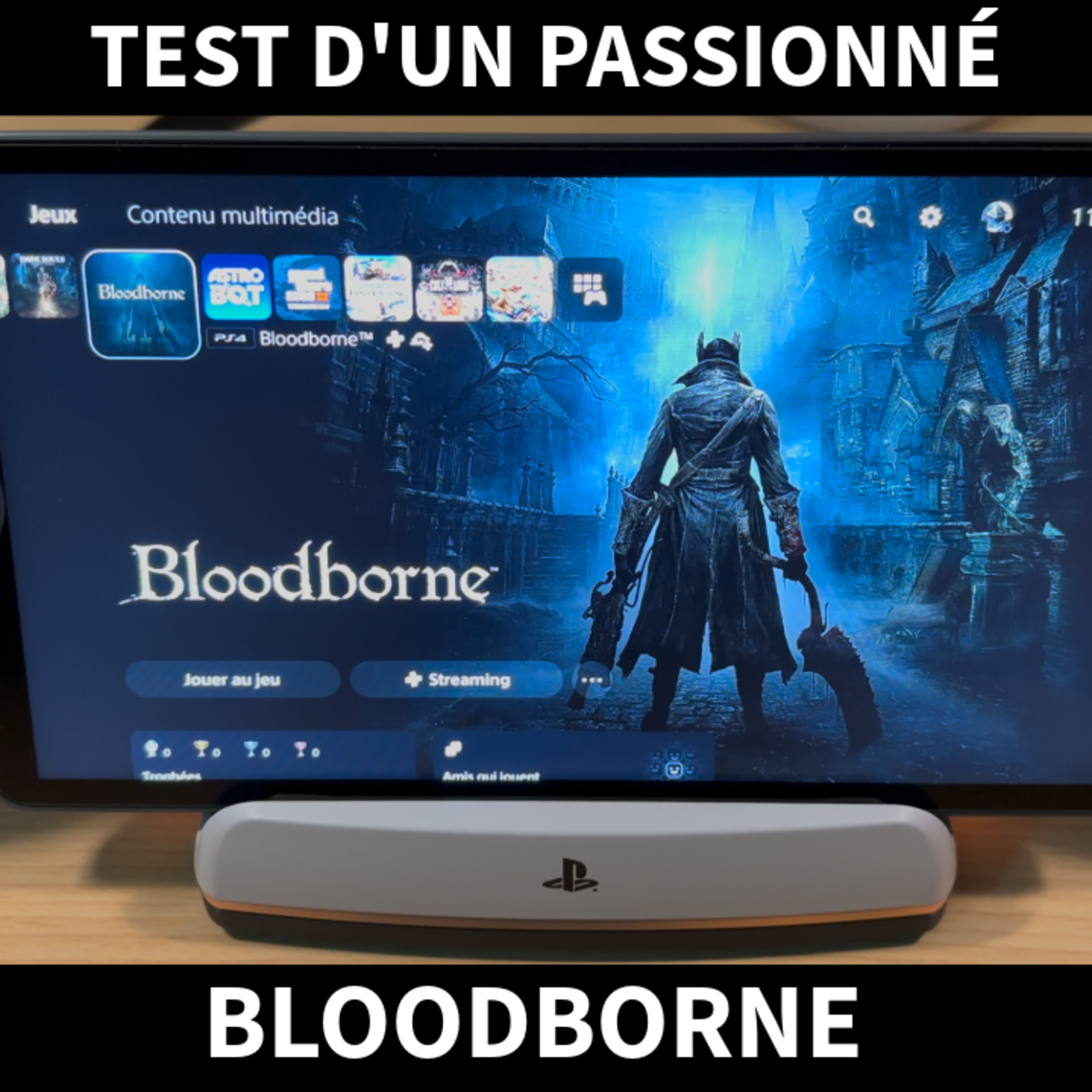 Let's play FR #1 BLOODBORNE sur PlayStation Portal episode artwork