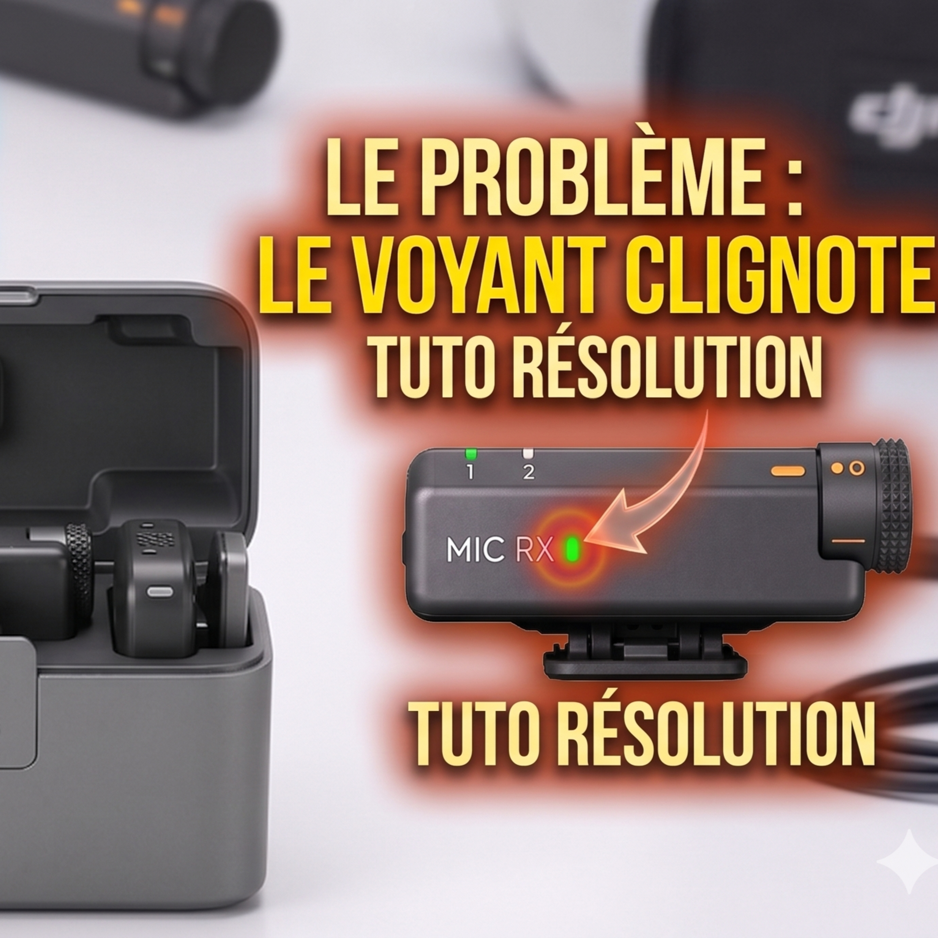 DJI Mic Mini 2 : Le voyant clignote ? Voici la solution ! 📲 episode artwork