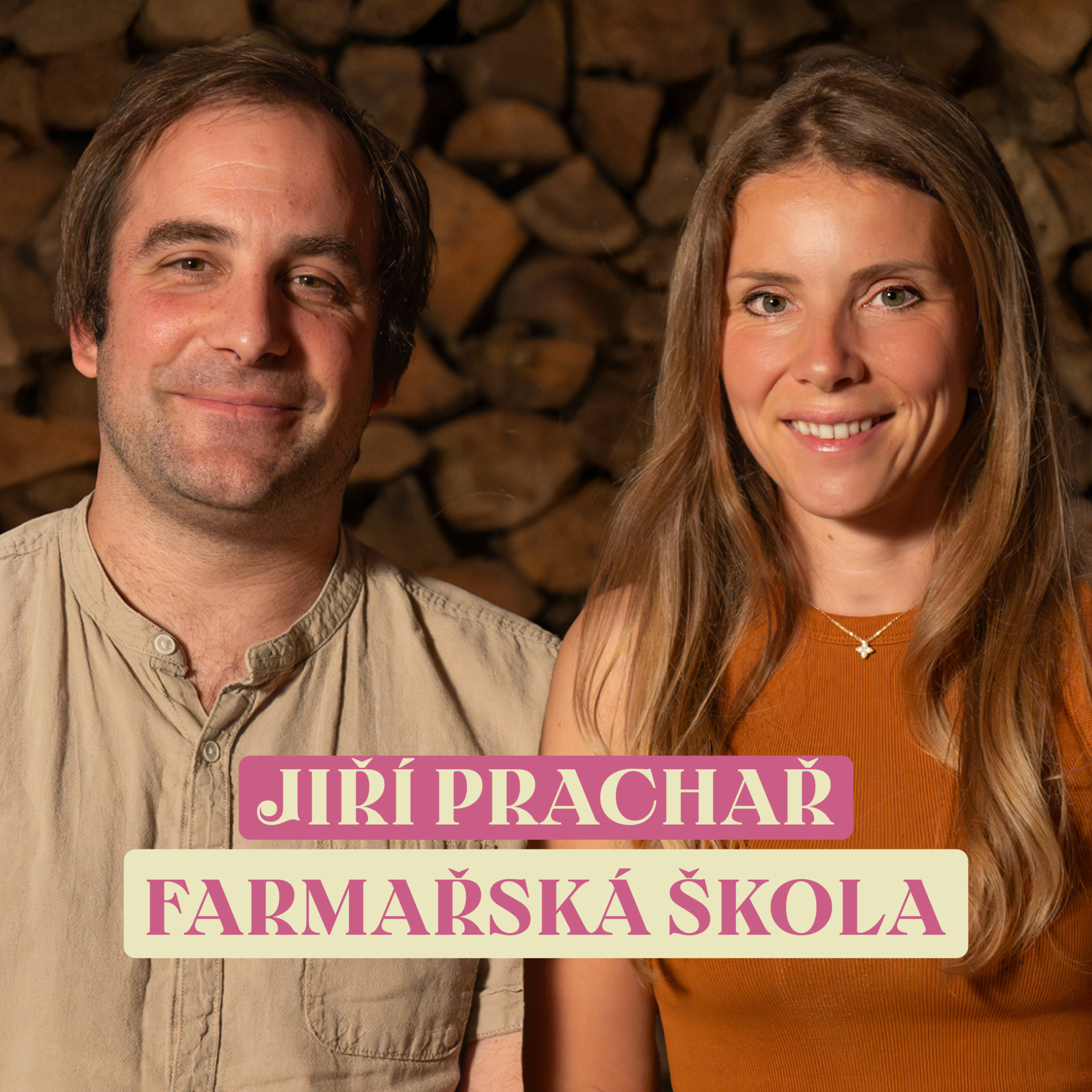 #96: Jiří Prachař o ekologickém zemědělství a farmářské škole