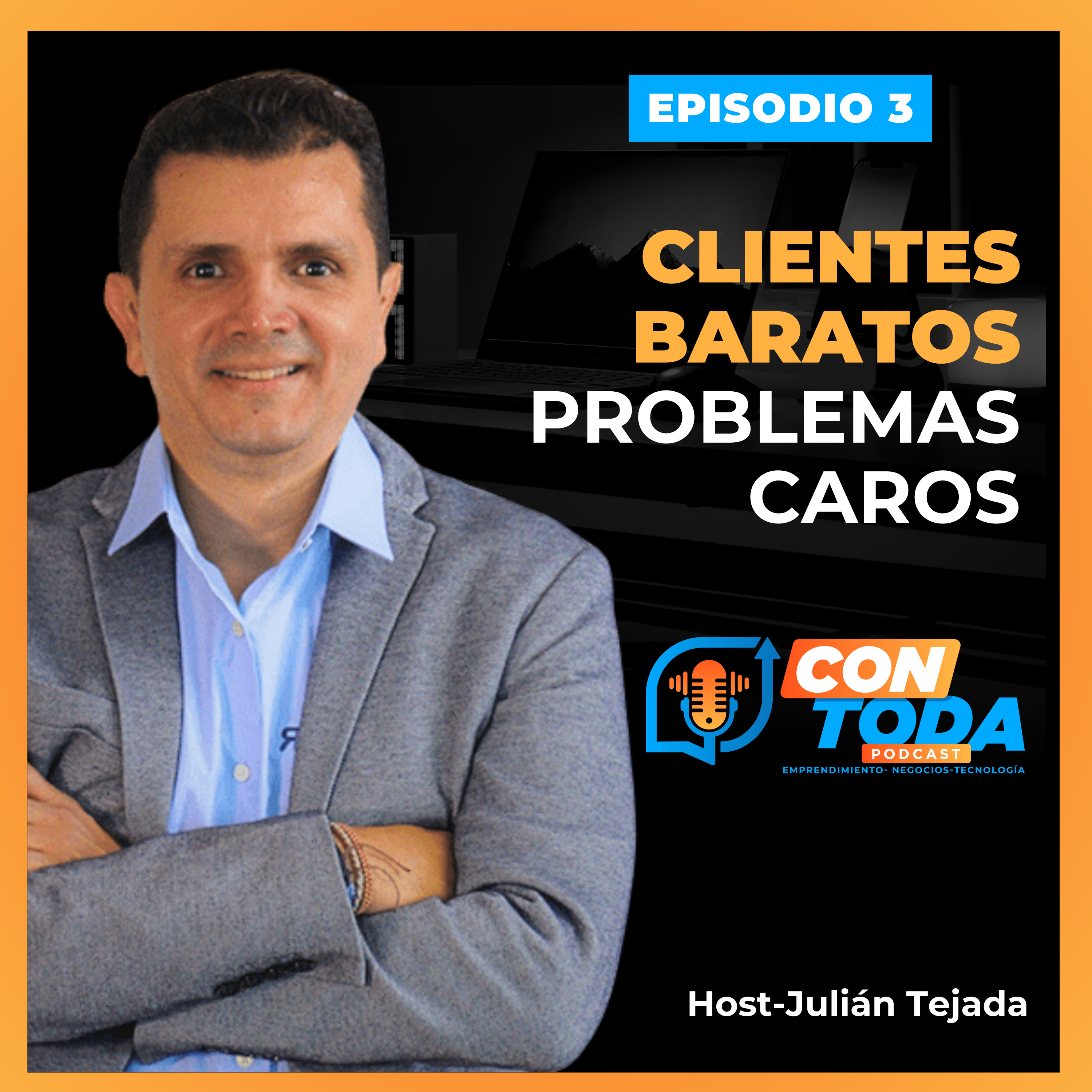 E3- Clientes baratos, problemas caros episode artwork