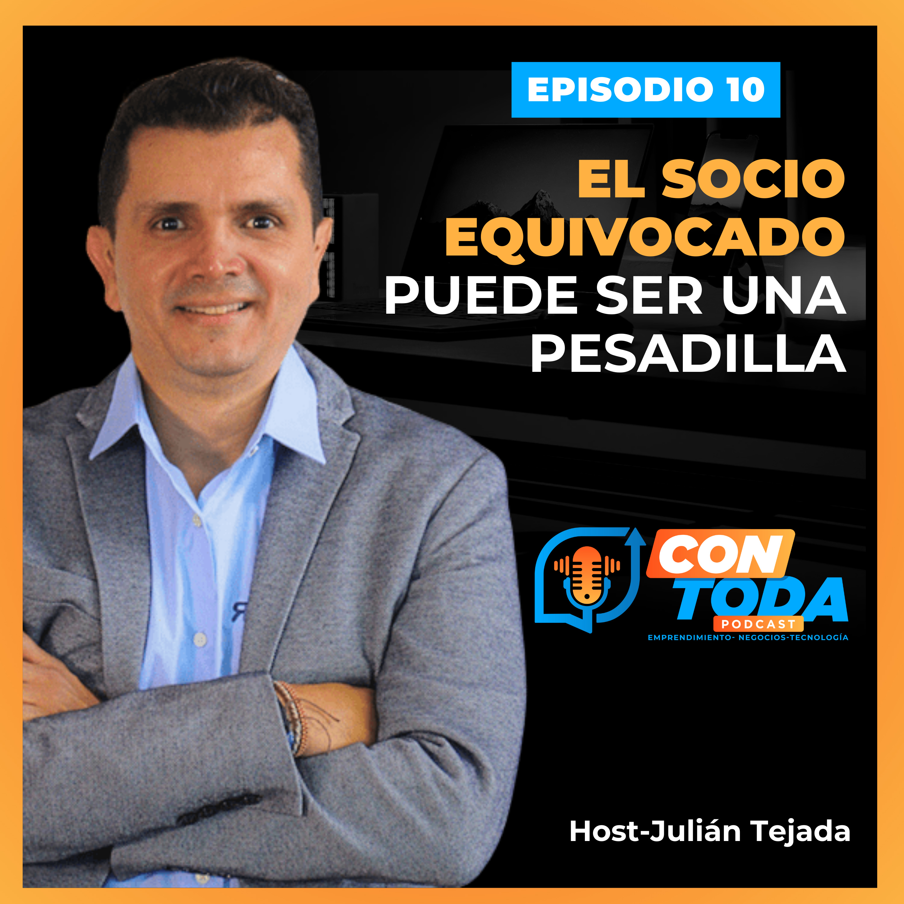 E10 - El socio equivocado puede ser una pesadilla episode artwork