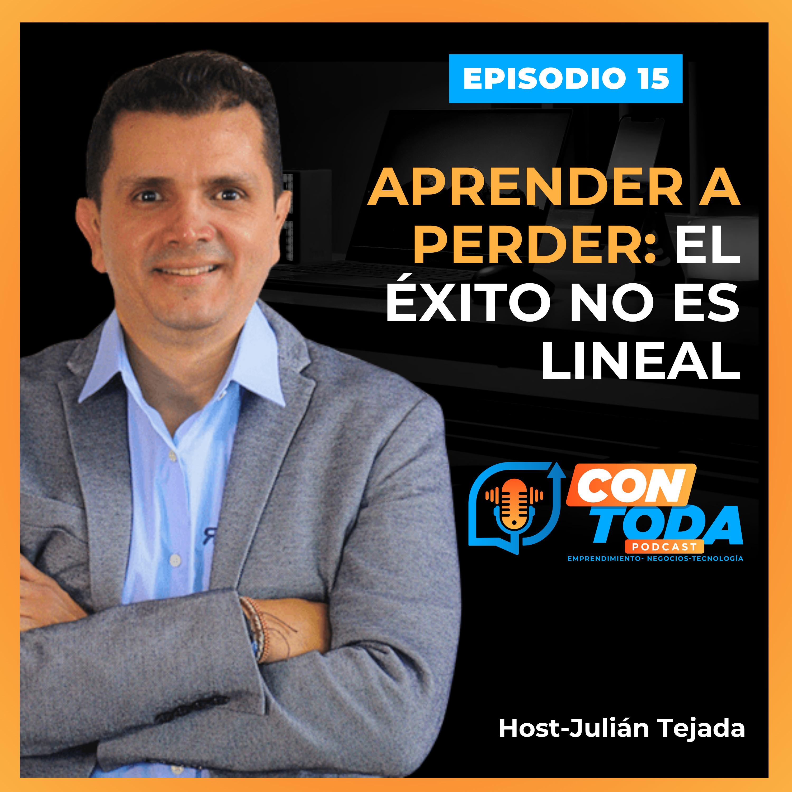 E15 - Aprender a perder: el éxito no es lineal episode artwork