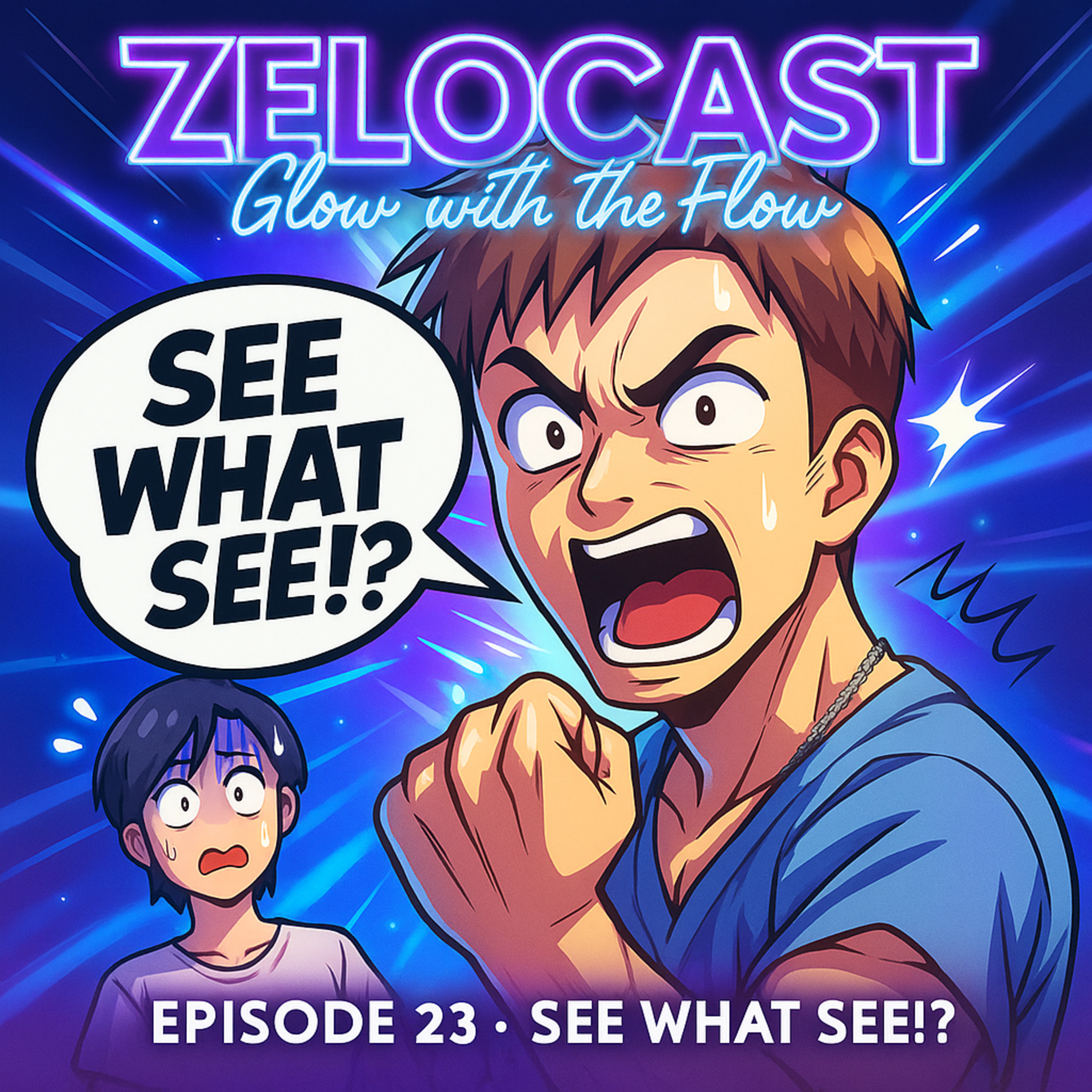 Episode 23 : See What See!? episode artwork
